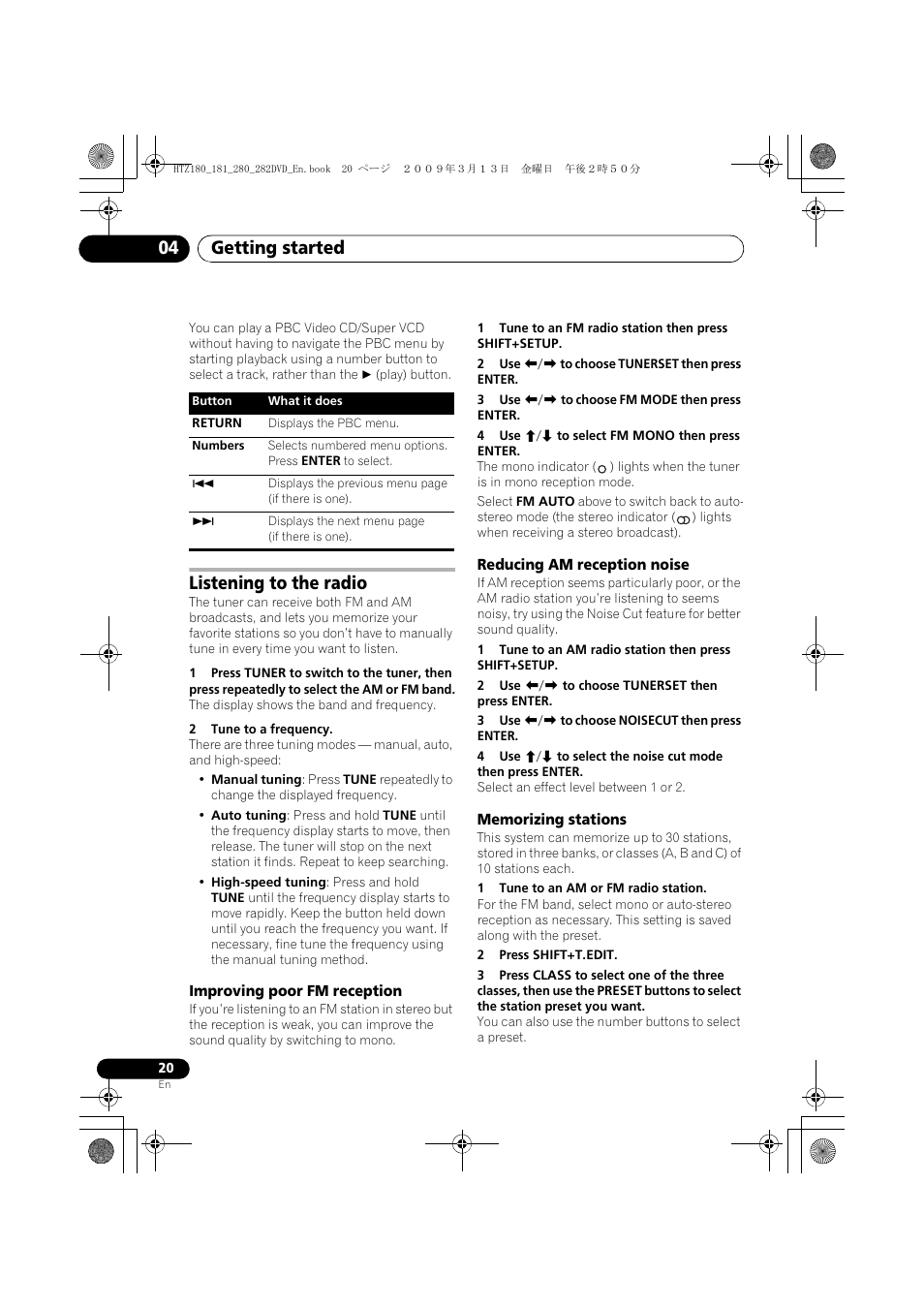 Listening to the radio, Improving poor fm reception, Reducing am reception noise | Memorizing stations, Getting started 04 | Pioneer HTZ180DVD User Manual | Page 20 / 122