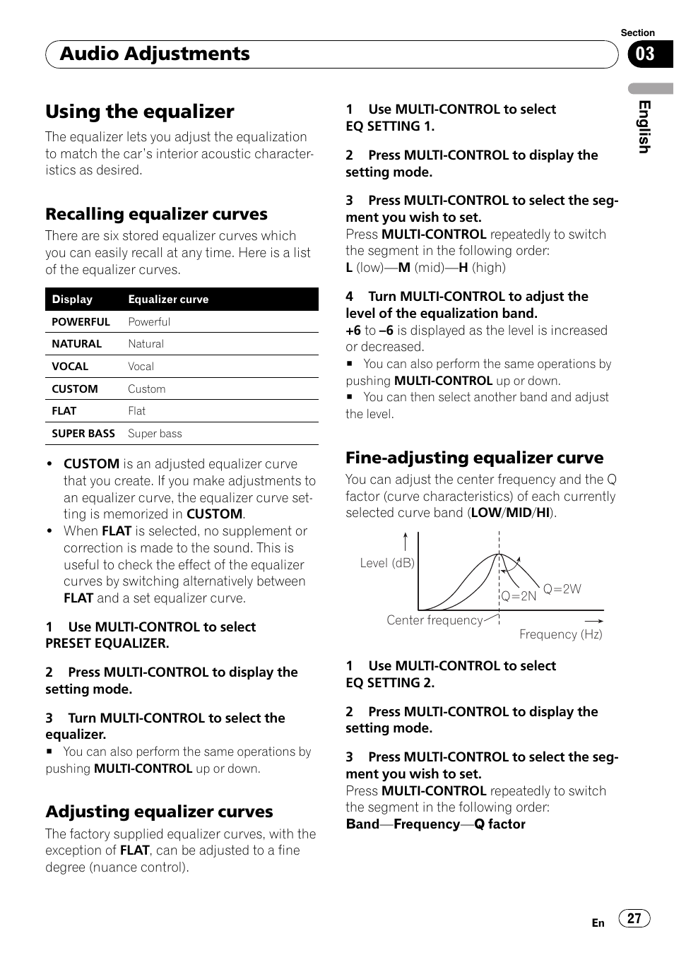 Using the equalizer, Recalling equalizer curves 27, Adjusting equalizer curves 27 | Fine-adjusting equalizer curve 27, Audio adjustments, Recalling equalizer curves, Adjusting equalizer curves, Fine-adjusting equalizer curve | Pioneer DEH-P6000UB User Manual | Page 27 / 120