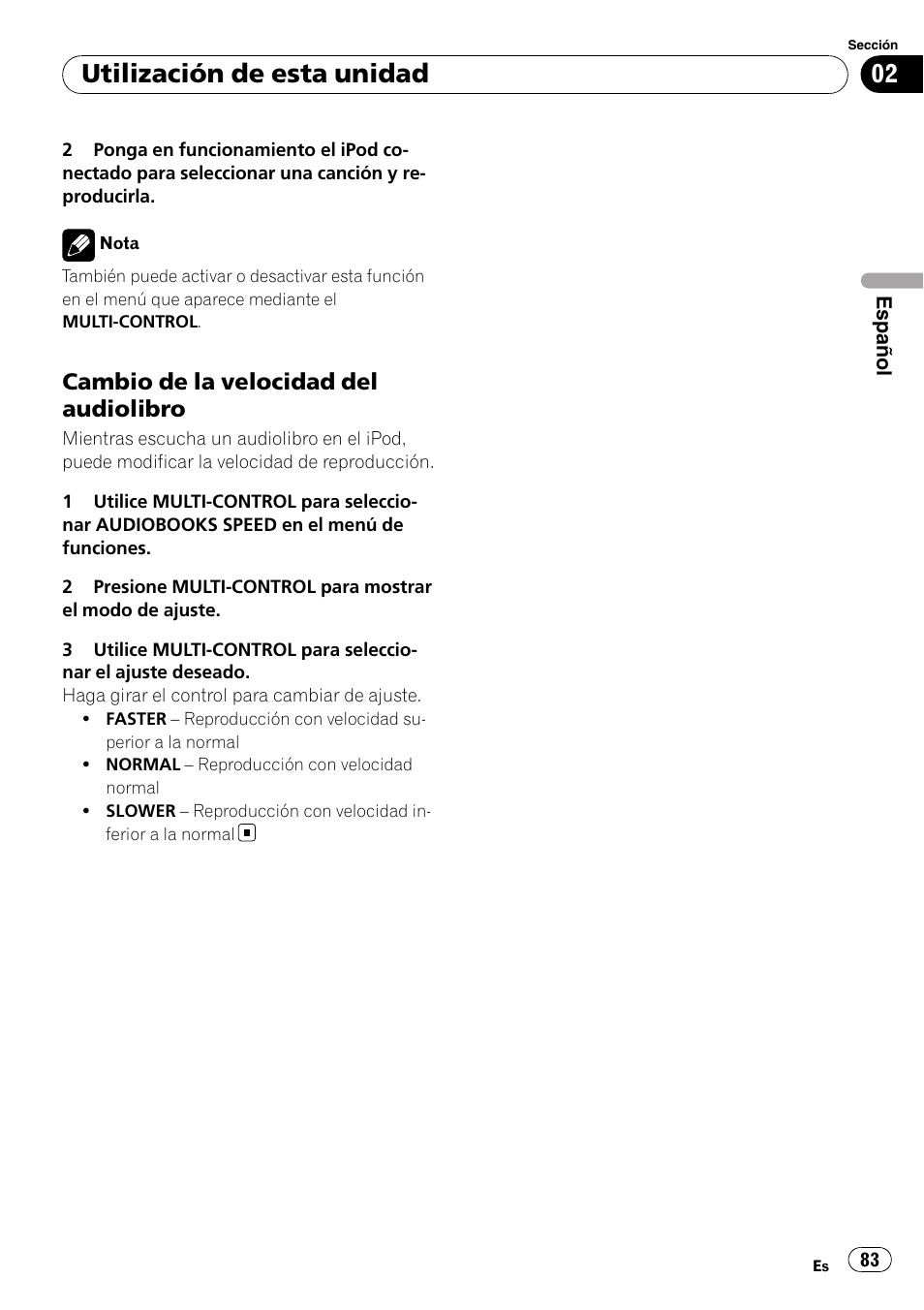 Cambio de la velocidad del, Audiolibro, Utilización de esta unidad | Cambio de la velocidad del audiolibro | Pioneer DEH-P6000UB User Manual | Page 83 / 120