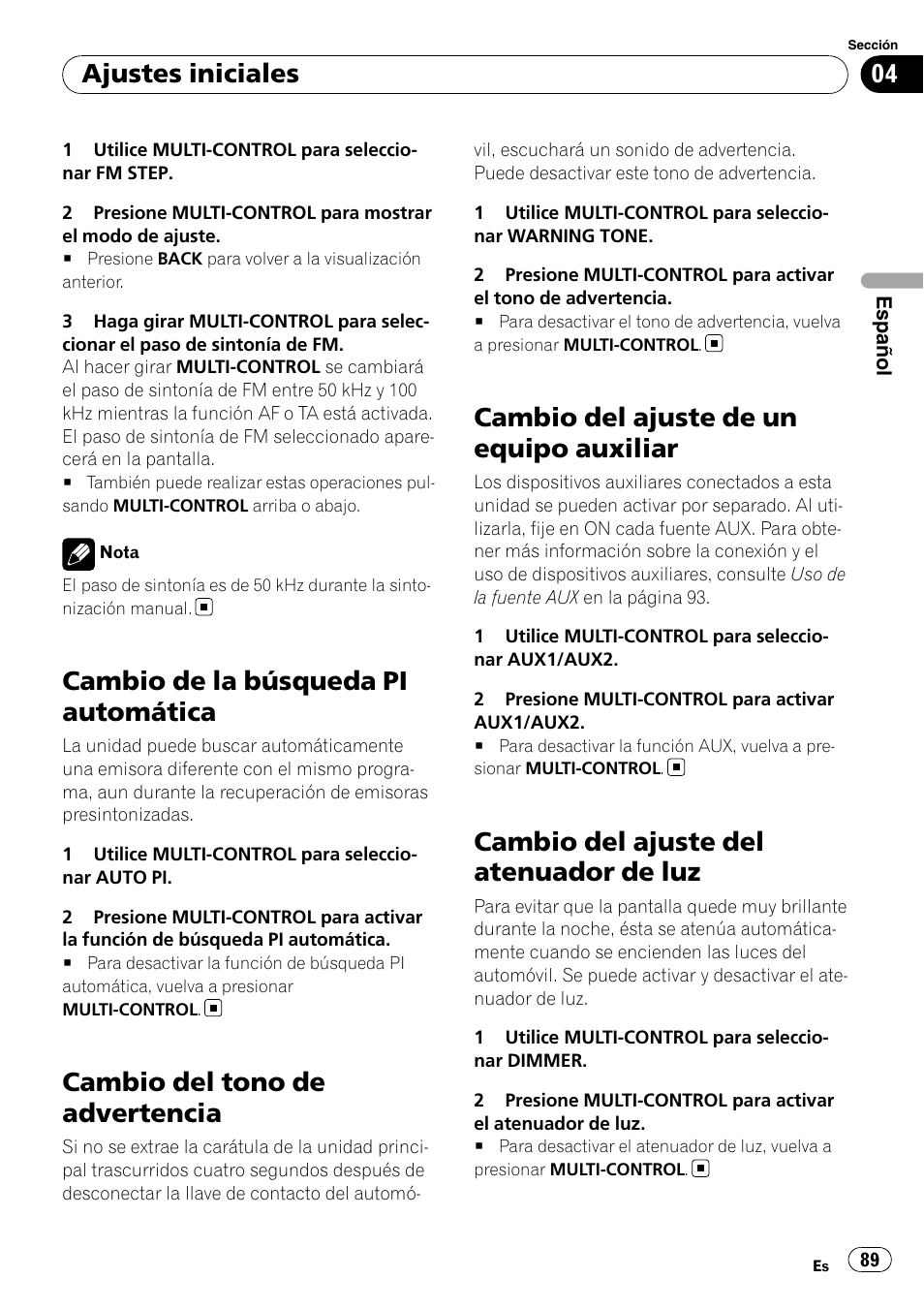 Cambio de la búsqueda pi automática, Cambio del tono de advertencia, Cambio del ajuste de un equipo auxiliar | Cambio del ajuste del atenuador de luz, Ajustes iniciales | Pioneer DEH-P6000UB User Manual | Page 89 / 120