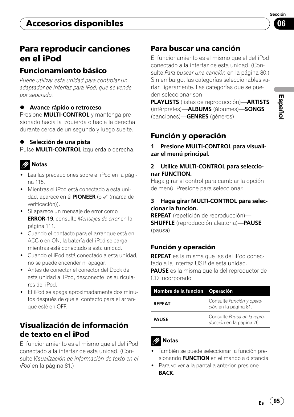 Funcionamiento básico 95, Visualización de información de texto, En el ipod | Para buscar una canción 95, Función y operación 95, Para reproducir canciones en el ipod, Accesorios disponibles, Funcionamiento básico, Visualización de información de texto en el ipod, Para buscar una canción | Pioneer DEH-P6000UB User Manual | Page 95 / 120