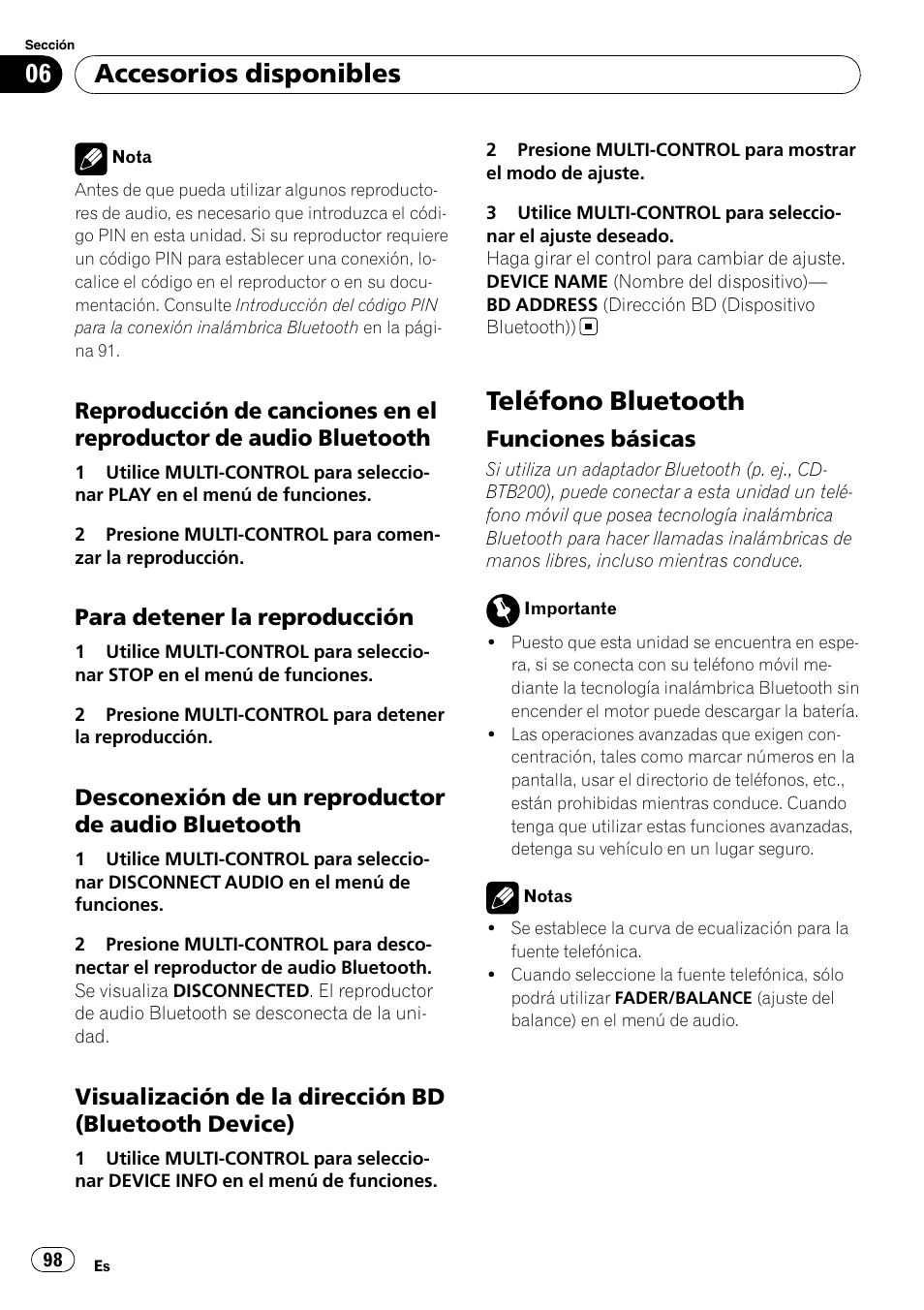 Reproducción de canciones en el, Reproductor de audio bluetooth, Para detener la reproducción 98 | Desconexión de un reproductor de, Audio bluetooth, Visualización de la dirección bd, Bluetooth device), Teléfono bluetooth, Funciones básicas 98, Accesorios disponibles | Pioneer DEH-P6000UB User Manual | Page 98 / 120