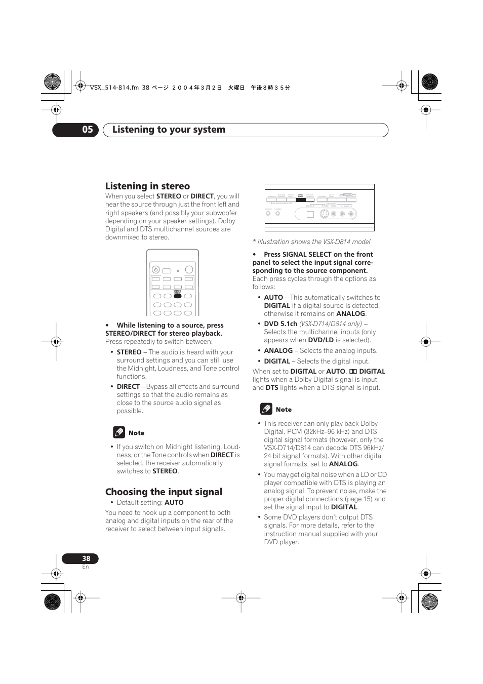 Listening in stereo, Choosing the input signal, Listening to your system 05 | Pioneer VSX-D514 User Manual | Page 38 / 75