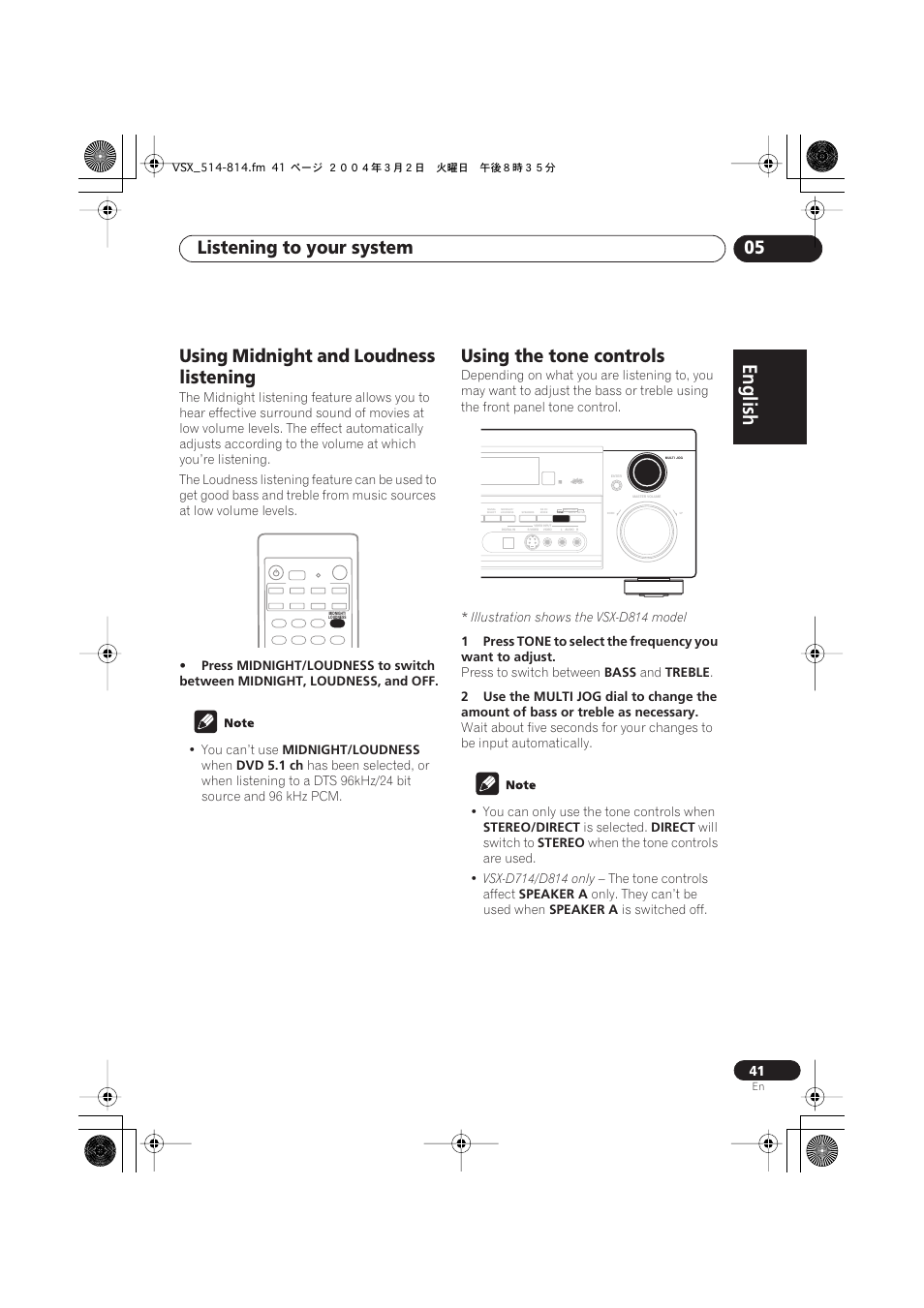 Using midnight and loudness listening, Using the tone controls, English italiano français | Nederlands, Español deutsch, Listening to your system 05 | Pioneer VSX-D514 User Manual | Page 41 / 75