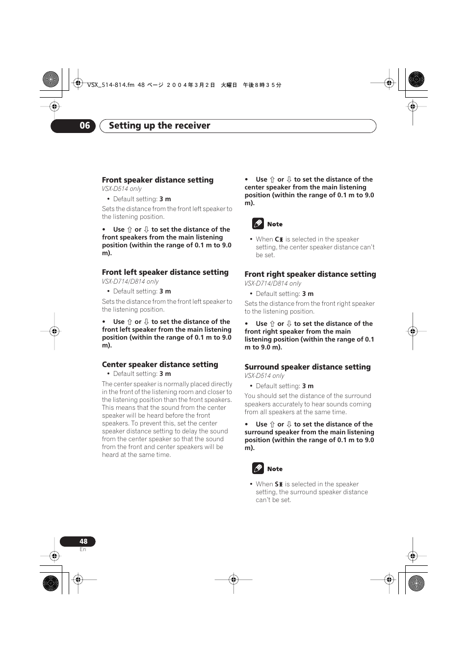 Front speaker distance setting, Front left speaker distance setting, Center speaker distance setting | Front right speaker distance setting, Surround speaker distance setting, Setting up the receiver 06 | Pioneer VSX-D514 User Manual | Page 48 / 75