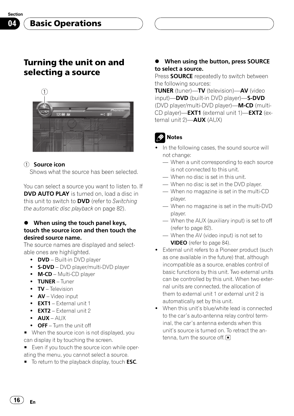 Source 16, Turning the unit on and selecting a source, Basic operations | Pioneer AVH-P7550DVD User Manual | Page 16 / 104