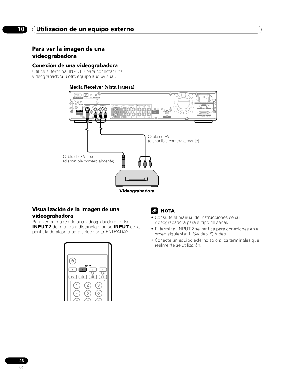 Para ver la imagen de una videograbadora, 10 utilización de un equipo externo, Conexión de una videograbadora | Visualización de la imagen de una videograbadora | Pioneer PDP-435HDG User Manual | Page 114 / 265