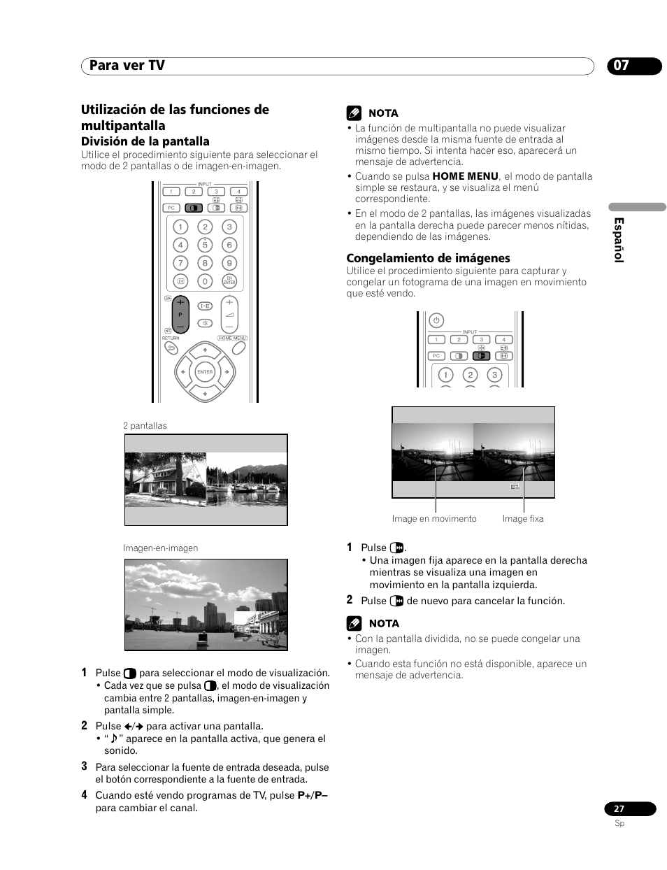 Utilización de las funciones de multipantalla, División de la pantalla congelamiento de imágenes, 07 para ver tv | Pioneer PDP-435HDG User Manual | Page 93 / 265