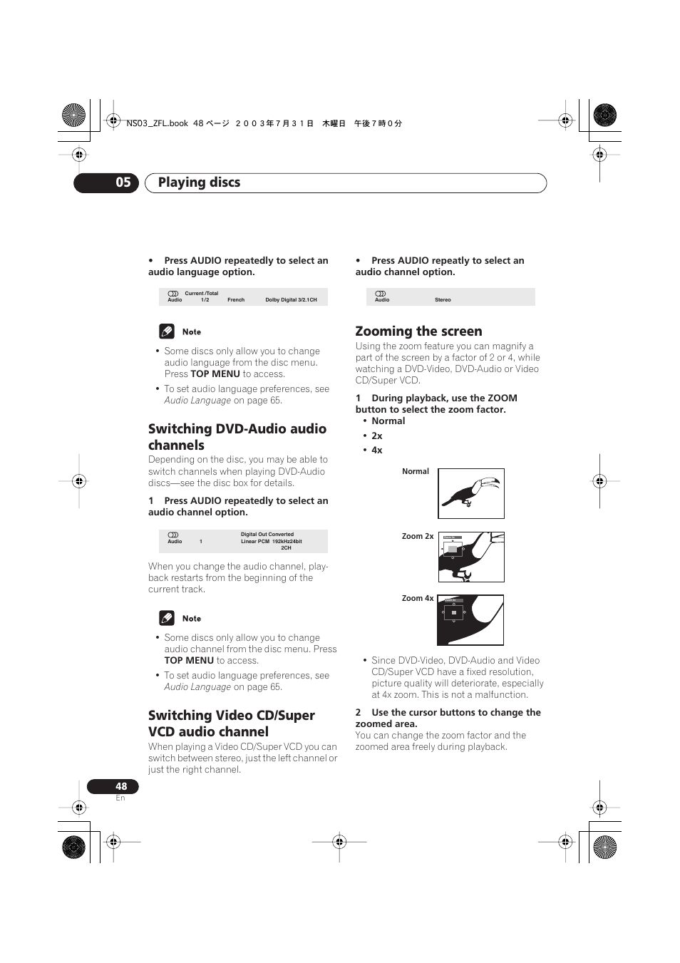 Switching dvd-audio audio channels, Switching video cd/super vcd audio channel, Zooming the screen | Playing discs 05 | Pioneer S-DV900ST User Manual | Page 48 / 192
