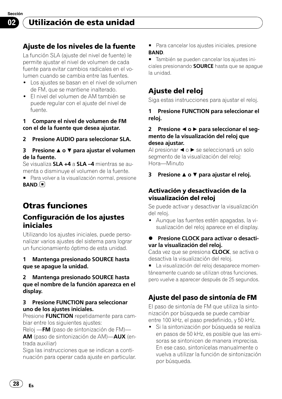 Ajuste de los niveles de la fuente 28, Otras funciones, Configuración de los ajustes | Iniciales, Ajuste del reloj 28, Ajuste del paso de sintonía de fm 28, Utilización de esta unidad, Ajuste de los niveles de la fuente, Configuración de los ajustes iniciales, Ajuste del reloj | Pioneer DEH-2050MPG User Manual | Page 28 / 76