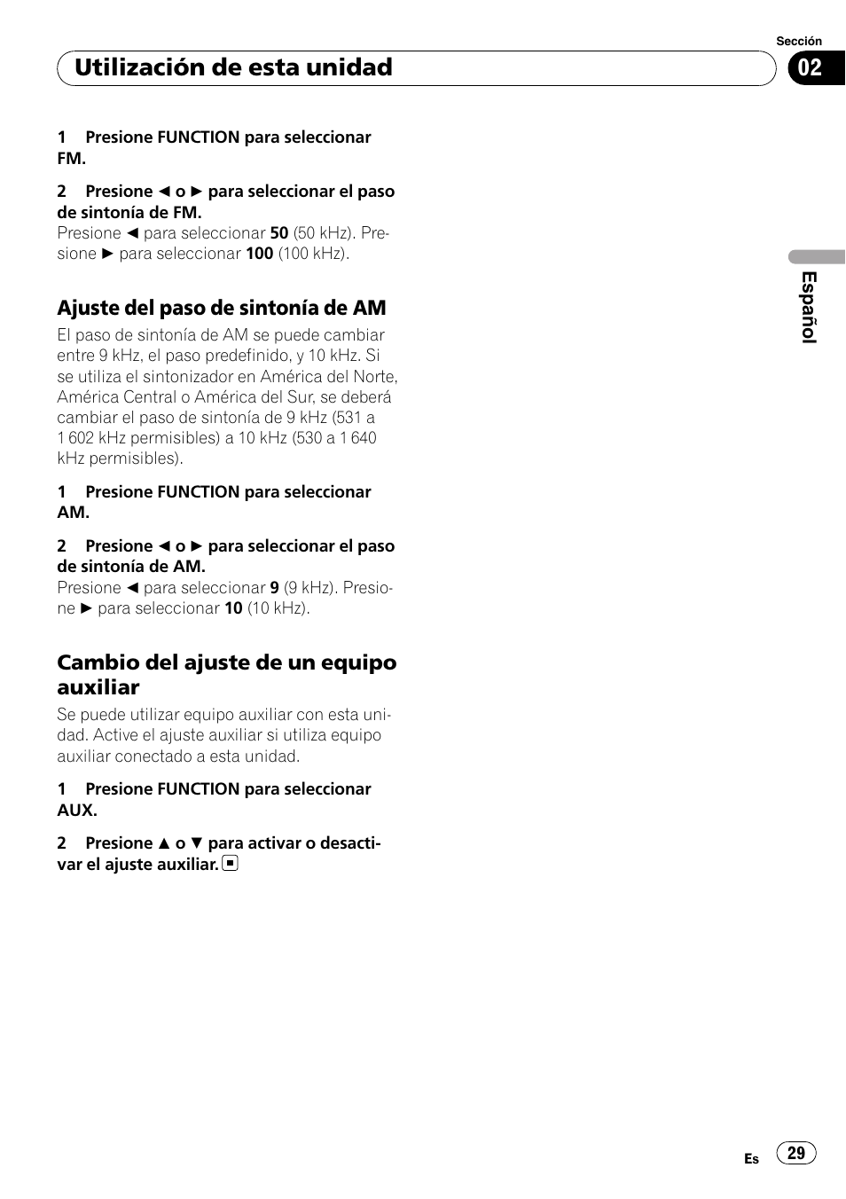 Ajuste del paso de sintonía de am 29, Cambio del ajuste de un equipo, Auxiliar | Utilización de esta unidad | Pioneer DEH-2050MPG User Manual | Page 29 / 76