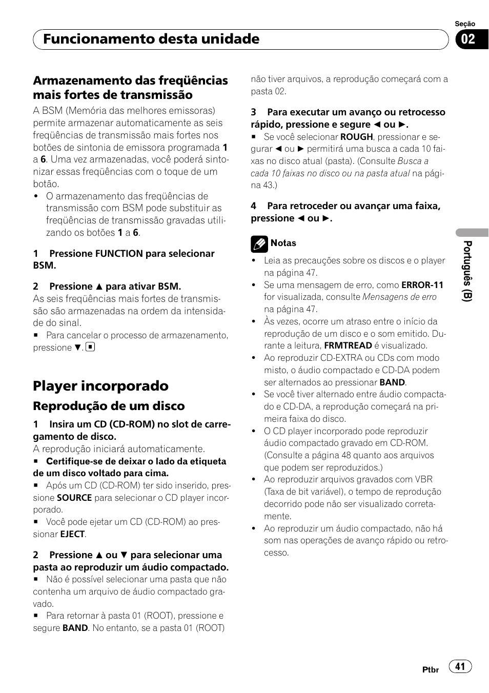Armazenamento das freqüências mais, Fortes de transmissão, Player incorporado | Reprodução de um disco 41, Funcionamento desta unidade, Reprodução de um disco | Pioneer DEH-2050MPG User Manual | Page 41 / 76