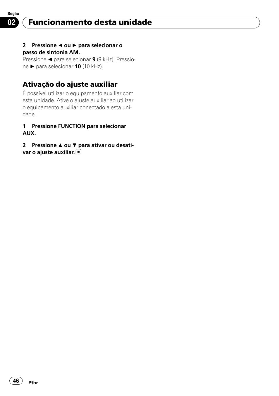 Ativação do ajuste auxiliar 46, Funcionamento desta unidade | Pioneer DEH-2050MPG User Manual | Page 46 / 76