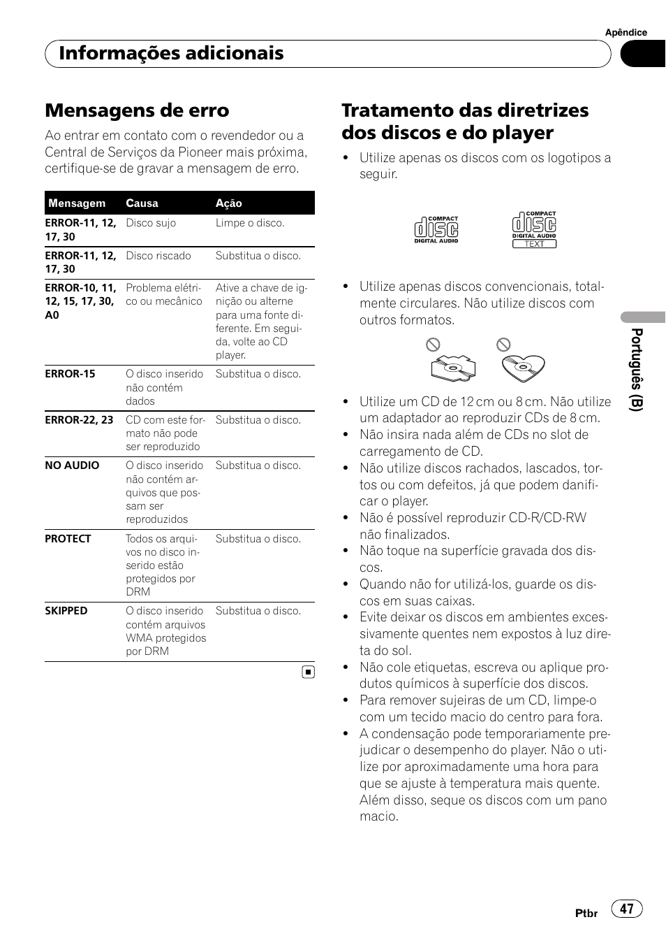 Informações adicionais mensagens de erro, Tratamento das diretrizes dos discos e do, Player | Mensagens de erro, Tratamento das diretrizes dos discos e do player, Informações adicionais | Pioneer DEH-2050MPG User Manual | Page 47 / 76