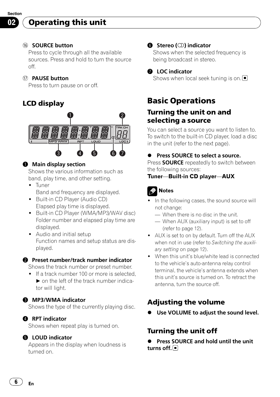 Lcd display 6, Basic operations, Turning the unit on and selecting a | Source, Adjusting the volume 6, Turning the unit off 6, Operating this unit, Lcd display, Turning the unit on and selecting a source, Adjusting the volume | Pioneer DEH-2050MPG User Manual | Page 6 / 76