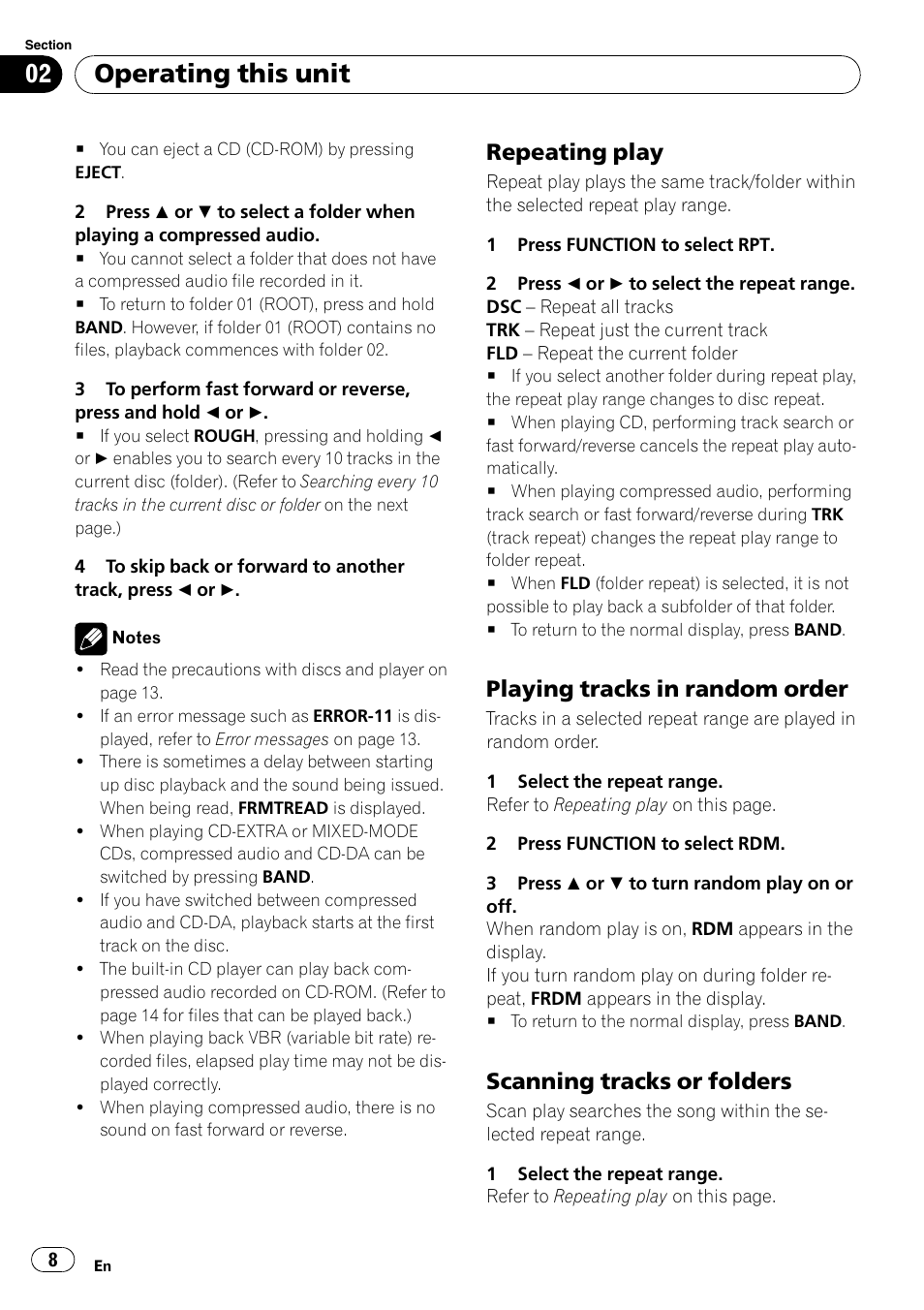 Repeating play 8, Playing tracks in random order 8, Scanning tracks or folders 8 | Operating this unit, Repeating play, Playing tracks in random order, Scanning tracks or folders | Pioneer DEH-2050MPG User Manual | Page 8 / 76