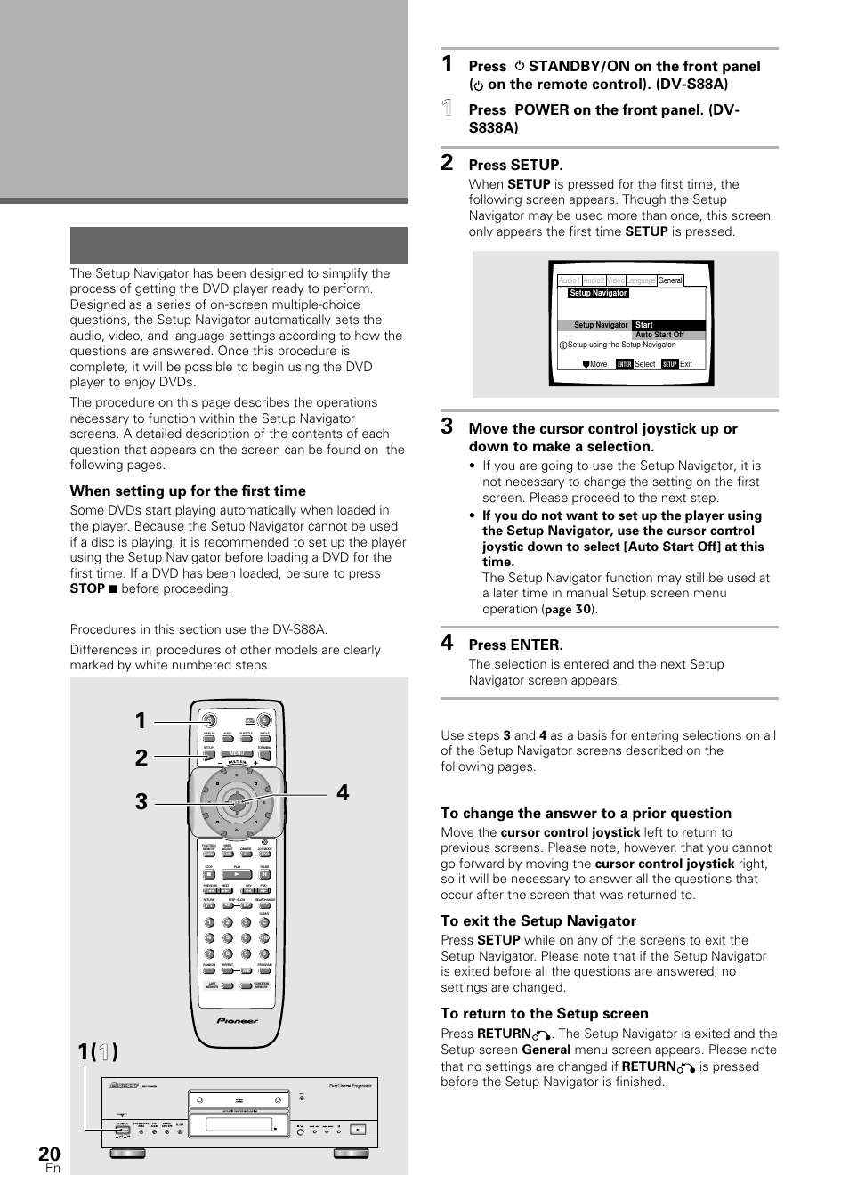 Setting up the player, Using the setup navigator, Press power on the front panel. (dv- s838a) | Press setup, Press enter, When setting up for the first time | Pioneer DV-S88A User Manual | Page 20 / 72
