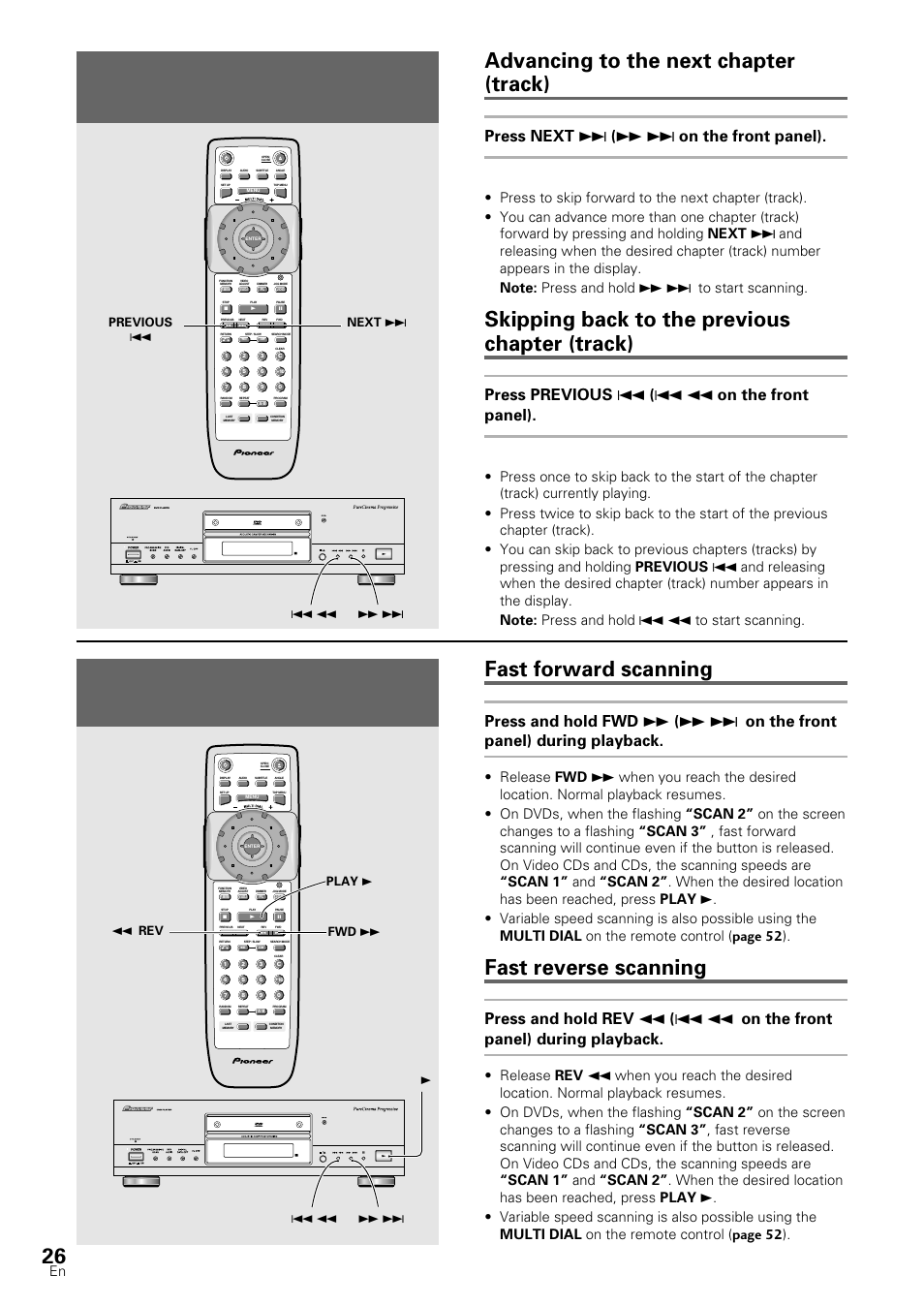 Forward and reverse scanning, Chapter (track) skip forward/ skip back, Advancing to the next chapter (track) | Skipping back to the previous chapter (track), Fast forward scanning, Fast reverse scanning, Dvd/video cd/cd, Press next ¢ ( ¡ ¢ on the front panel), Press previous 4 ( 4 1 on the front panel), Audio/ video | Pioneer DV-S88A User Manual | Page 26 / 72