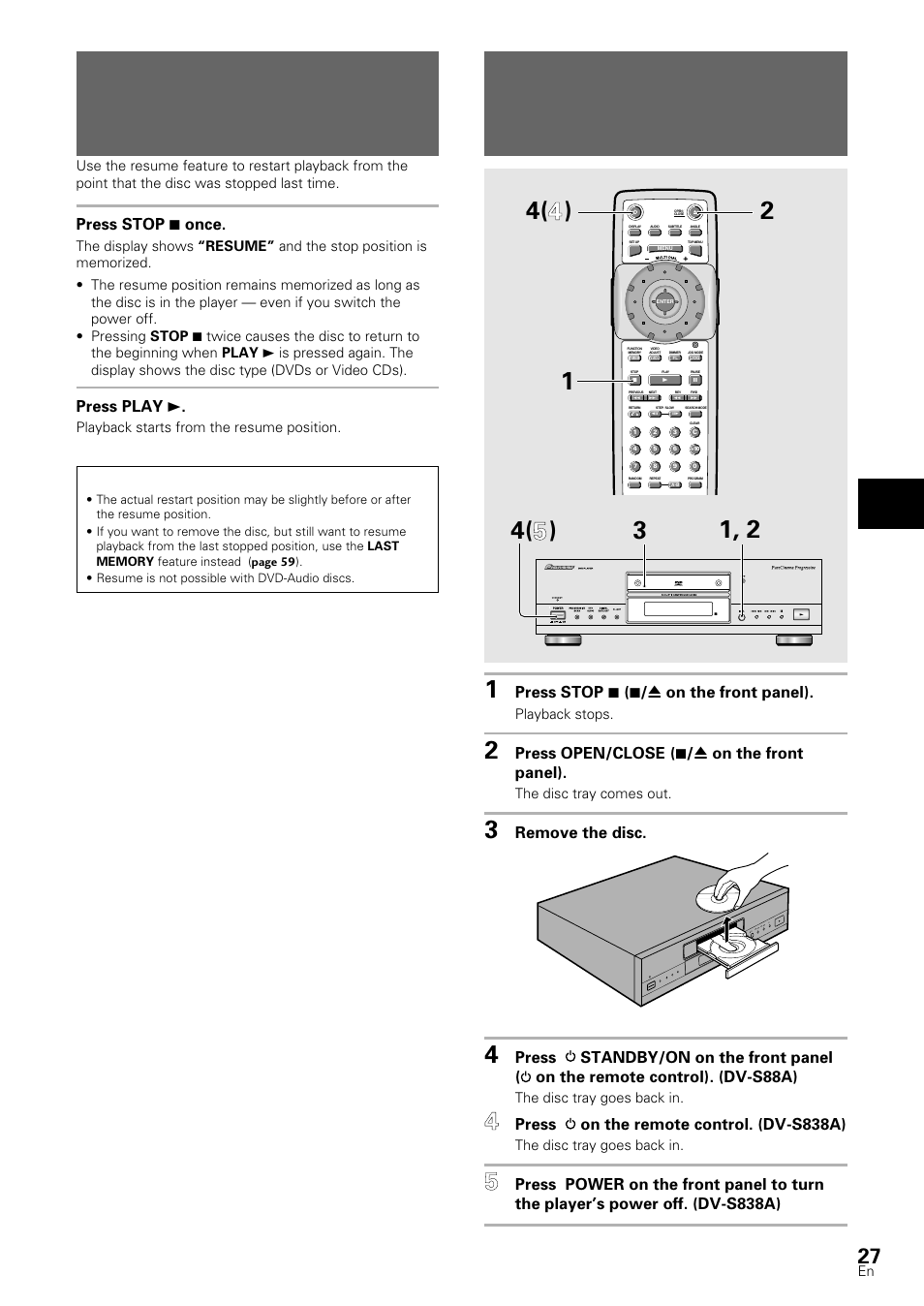 Resuming playback from where you stopped, Stopping playback and switching power off, Getting st ar ted using your dvd pla yer | Dvd-video/video cd, Press stop 7 once, Press play 3, Dvd/video cd/cd, Press stop 7 ( 7 / 0 on the front panel), Press open/close ( 7 / 0 on the front panel), Remove the disc | Pioneer DV-S88A User Manual | Page 27 / 72
