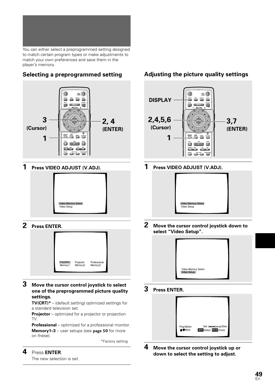 Adjusting the video quality, Digital noise reduction), Selecting a preprogrammed setting | Adjusting the picture quality settings, Enter), Cursor), Display, Adv anced functions, Dvd/video cd, Press video adjust (v.adj) | Pioneer DV-S88A User Manual | Page 49 / 72