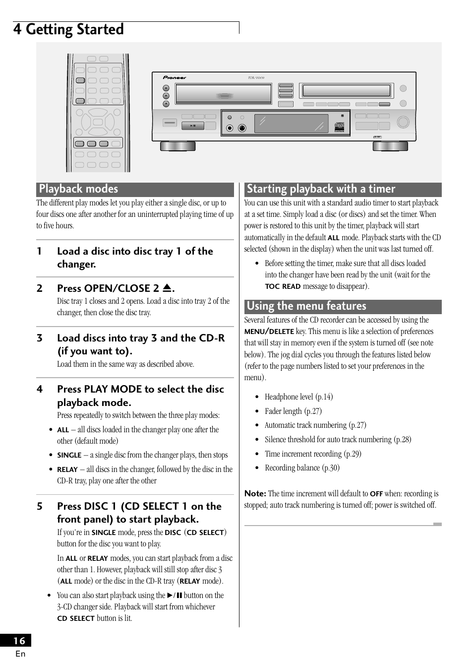 4 getting started, Playback modes, Starting playback with a timer | Using the menu features, 4press play mode to select the disc playback mode, Load them in the same way as described above, A single disc from the changer plays, then stops, If you're in, Mode, press the, Button for the disc you want to play. in | Pioneer PDR-W839 User Manual | Page 16 / 52