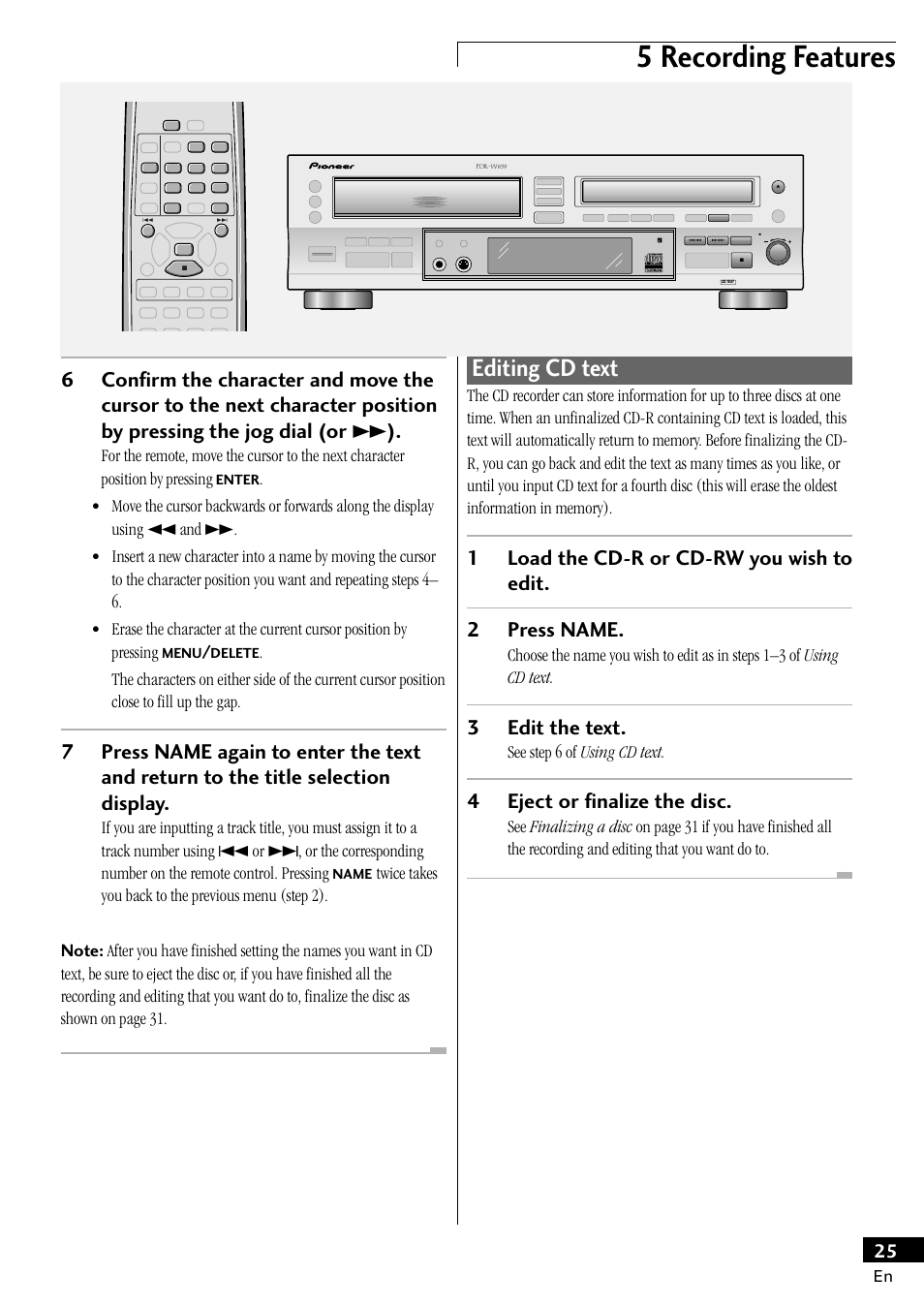 Editing cd text, 5 recording features, 3edit the text | 4eject or finalize the disc, See step 6 of using cd text | Pioneer PDR-W839 User Manual | Page 25 / 52