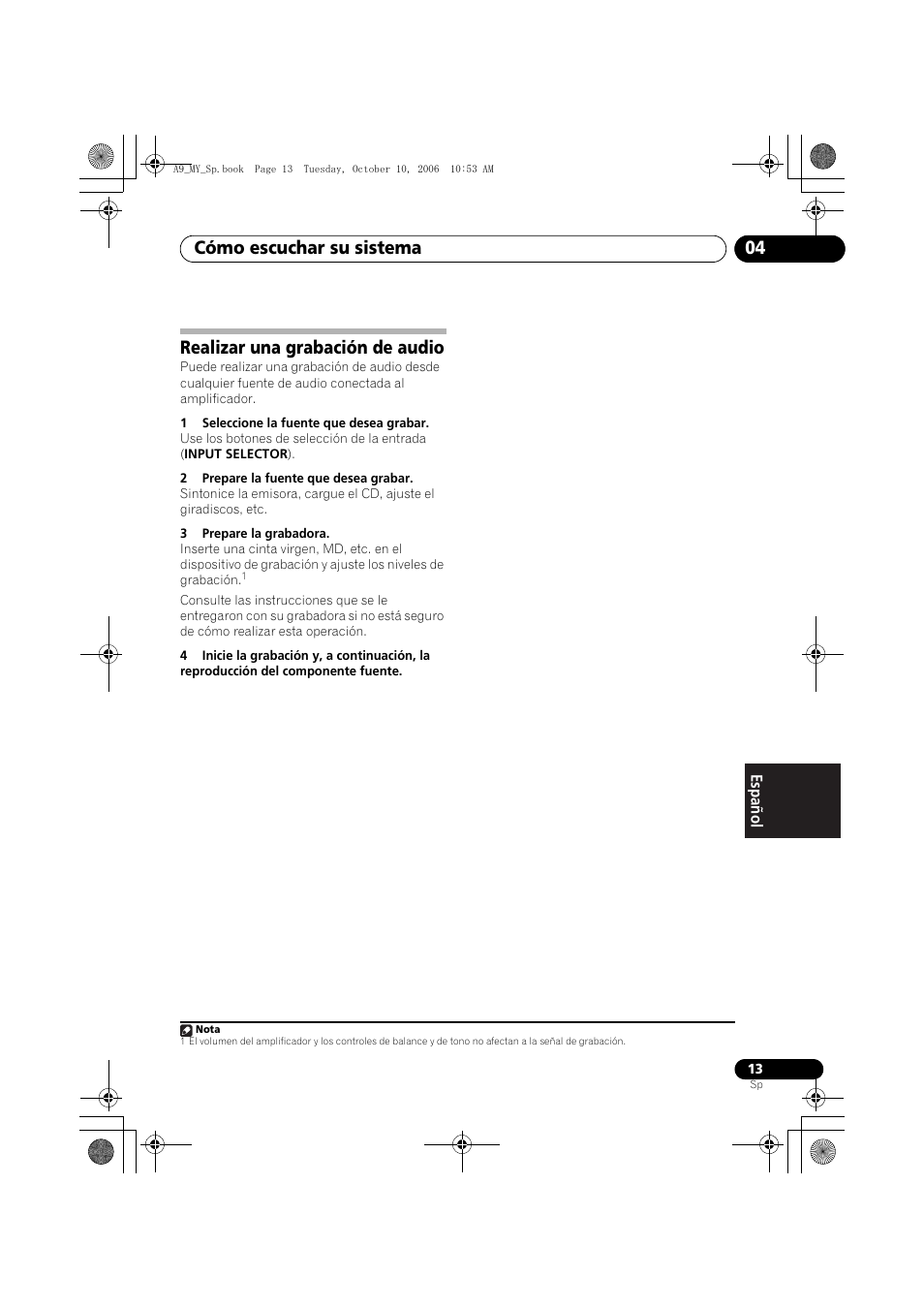 Realizar una grabación de audio, Cómo escuchar su sistema 04 | Pioneer A-A9-J User Manual | Page 103 / 109