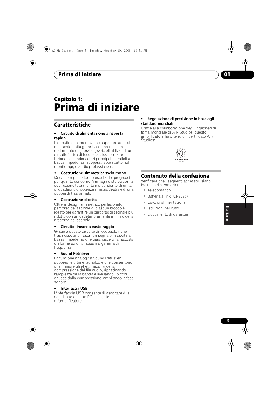 01 prima di iniziare, Caratteristiche, Contenuto della confezione | Inserimento della batteria, Prima di iniziare, Prima di iniziare 01, Capitolo 1 | Pioneer A-A9-J User Manual | Page 77 / 109