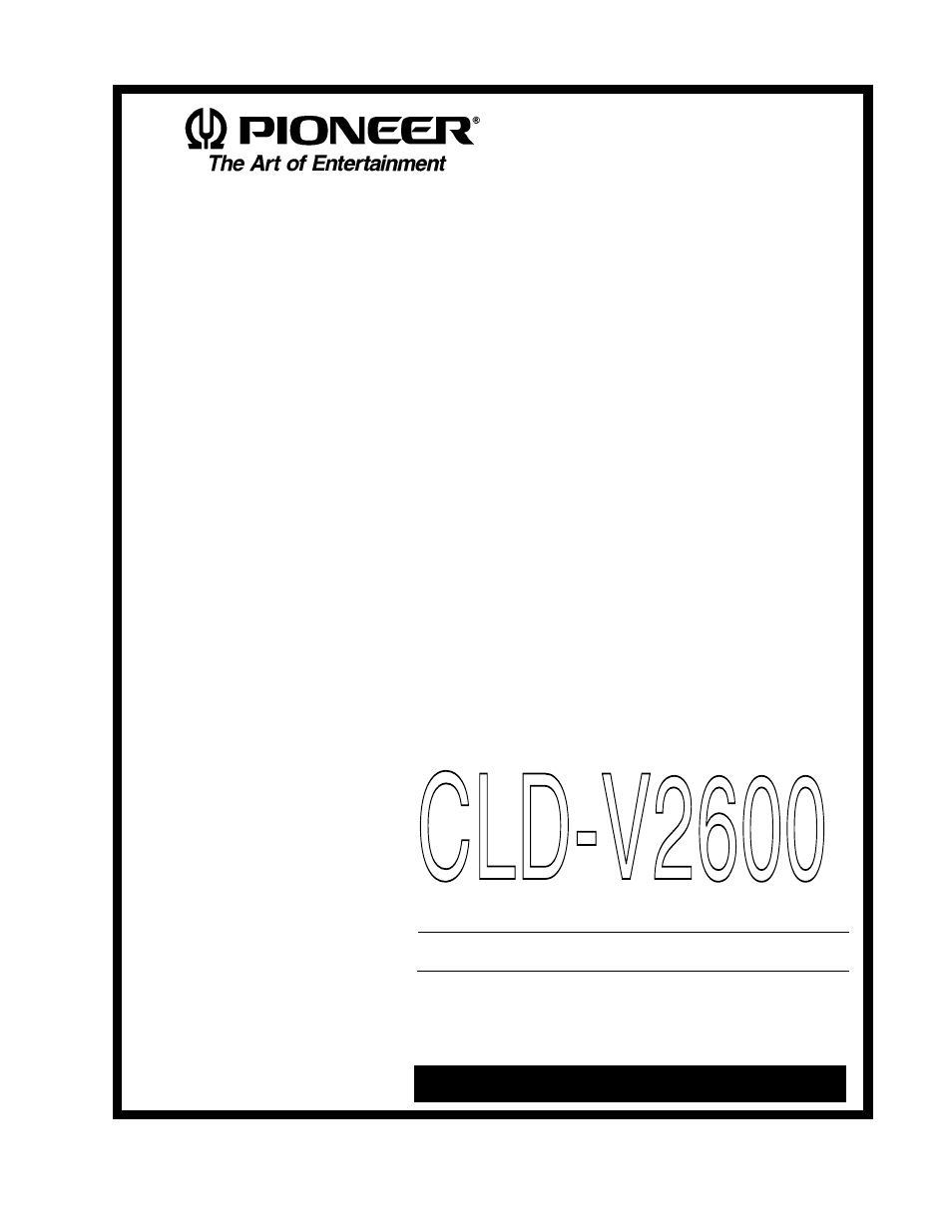 Cld-v2600, Level i & iii | Pioneer LASERDISC/COMPACT DISC PLAYERS CLD-V2400 User Manual | Page 2 / 144