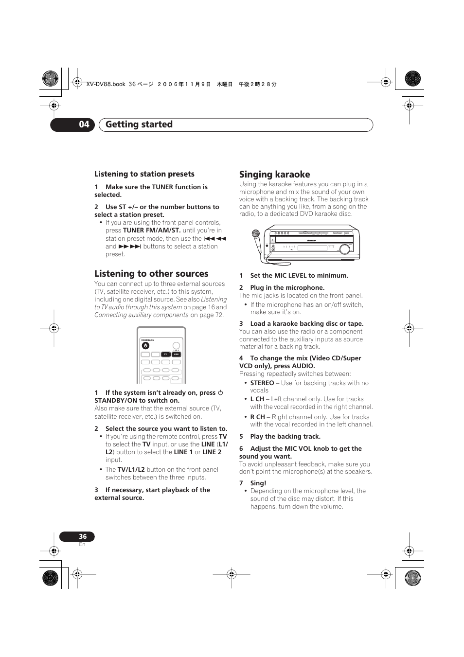 Listening to station presets, Listening to other sources, Singing karaoke | Getting started 04 | Pioneer HTD8DVD User Manual | Page 36 / 84