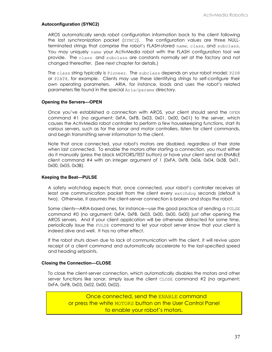 Autoconfiguration (sync2), Opening the servers—open, Keeping the beat—pulse | Closing the connection—close | Pioneer 2TM User Manual | Page 43 / 85