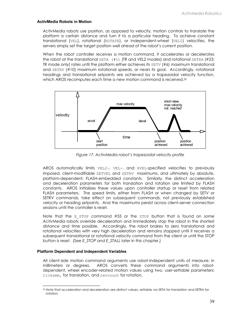 Activmedia robots in motion, Platform dependent and independent variables | Pioneer 2TM User Manual | Page 45 / 85