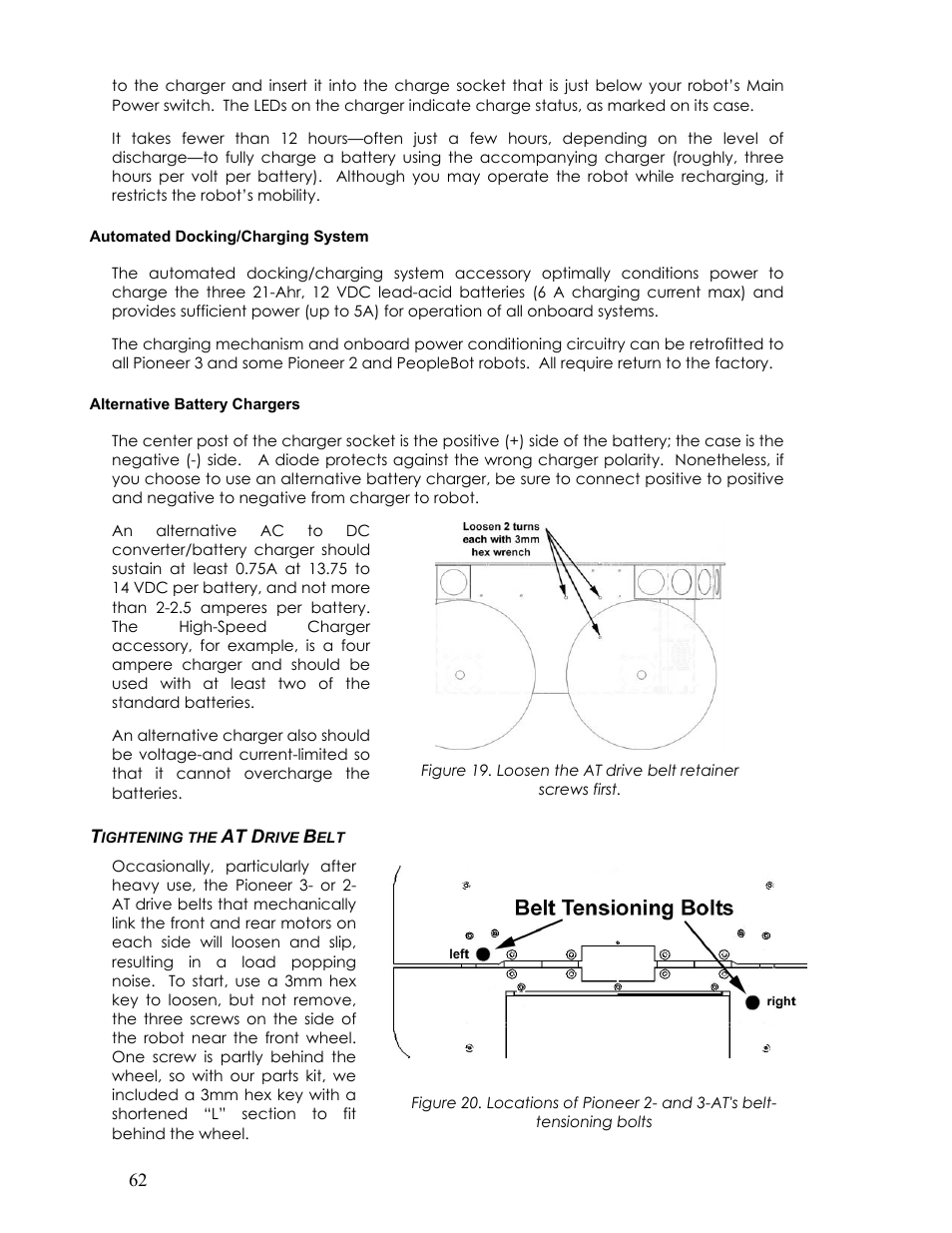 Automated docking/charging system, Alternative battery chargers, Tightening the at drive belt | Ightening the, At d, Rive | Pioneer 2TM User Manual | Page 68 / 85