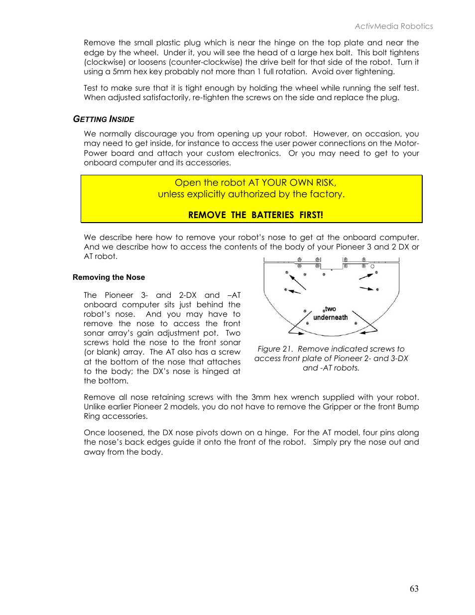 Getting inside, Removing the nose, Etting | Nside | Pioneer 2TM User Manual | Page 69 / 85