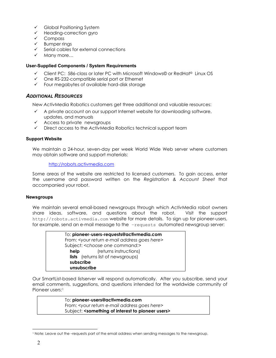 User-supplied components / system requirements, Additional resources, Support website | Newsgroups, Dditional, Esources | Pioneer 2TM User Manual | Page 8 / 85
