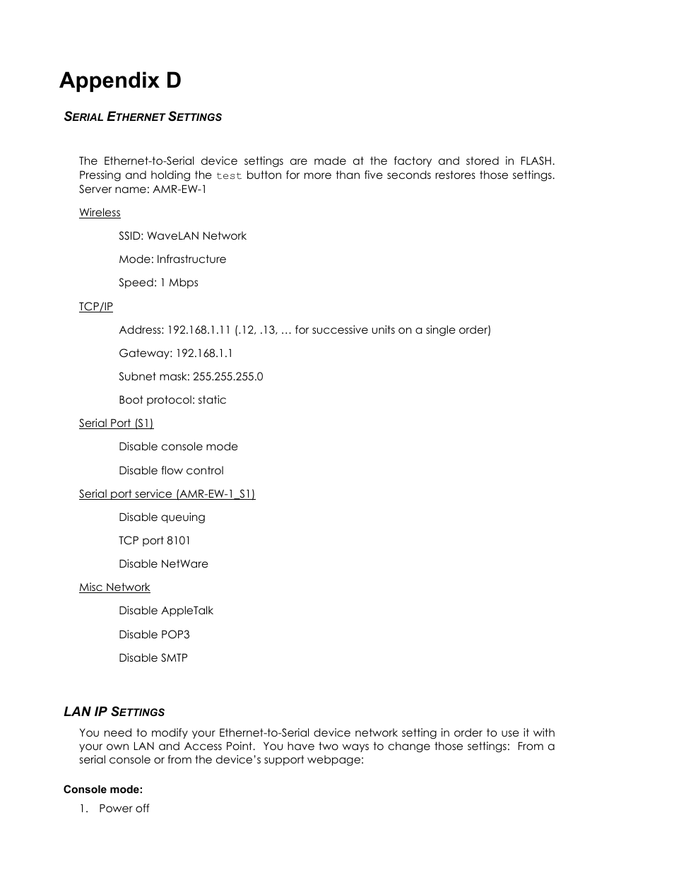 Appendix d, Serial ethernet settings, Lan ip settings | Console mode, Erial, Thernet, Ettings, Lan ip s | Pioneer 2TM User Manual | Page 80 / 85