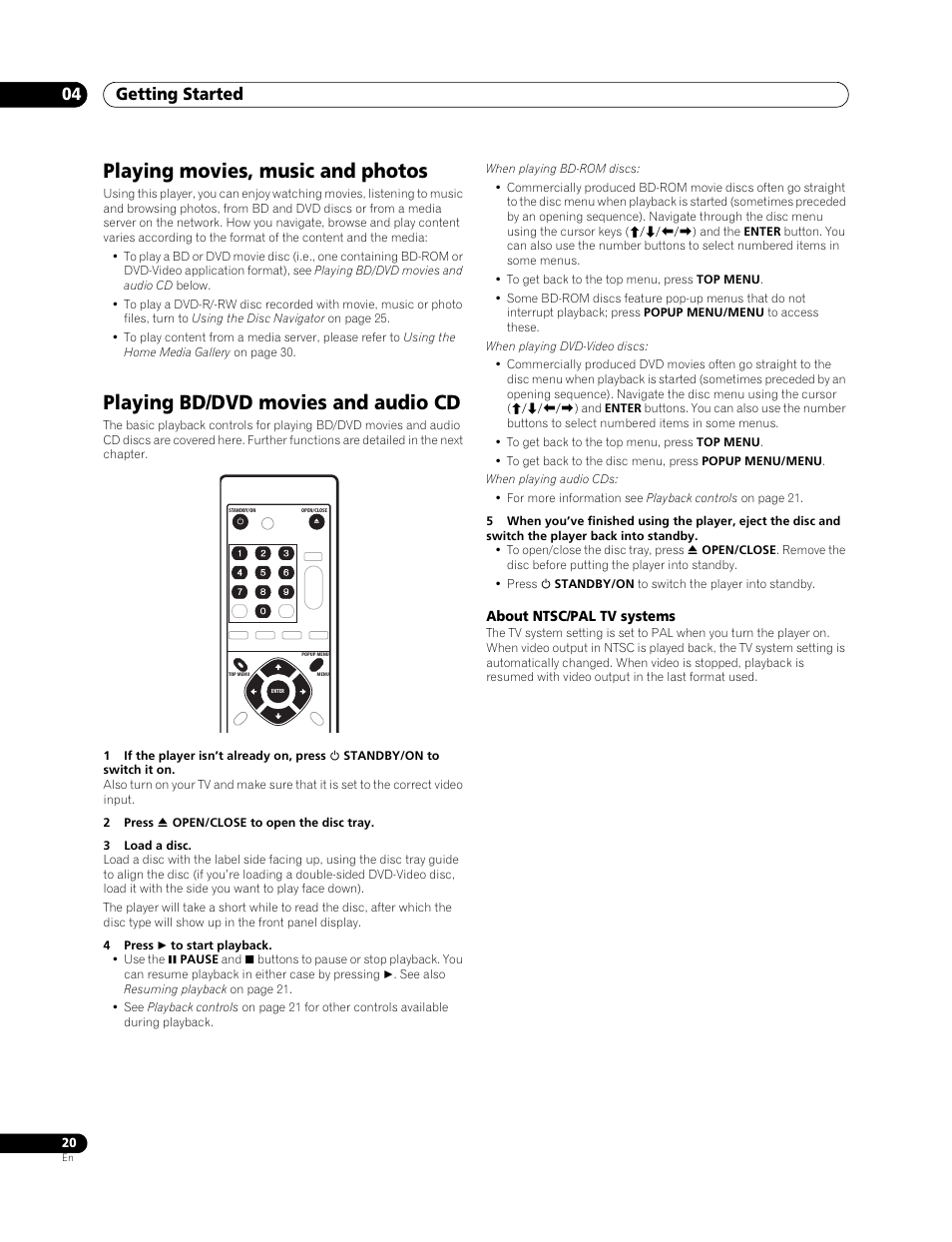 Playing movies, music and photos, Playing bd/dvd movies and audio cd, Getting started 04 | Pioneer BDP-LX 70 User Manual | Page 20 / 64