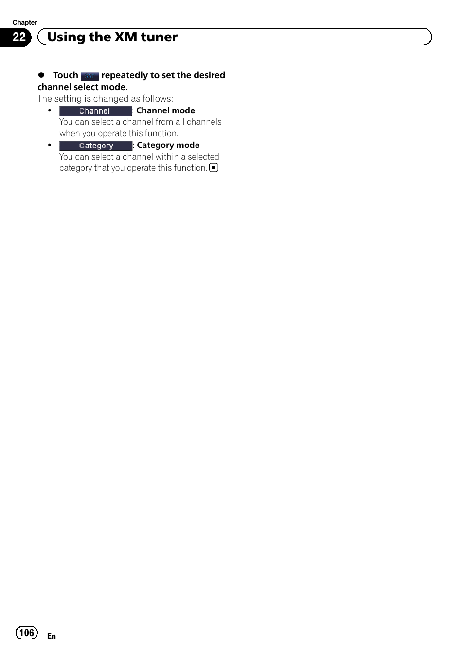 22 using the xm tuner | Pioneer 2010 NAVIGATION UPGRADE SD-CARD CNSD-130FM User Manual | Page 106 / 144