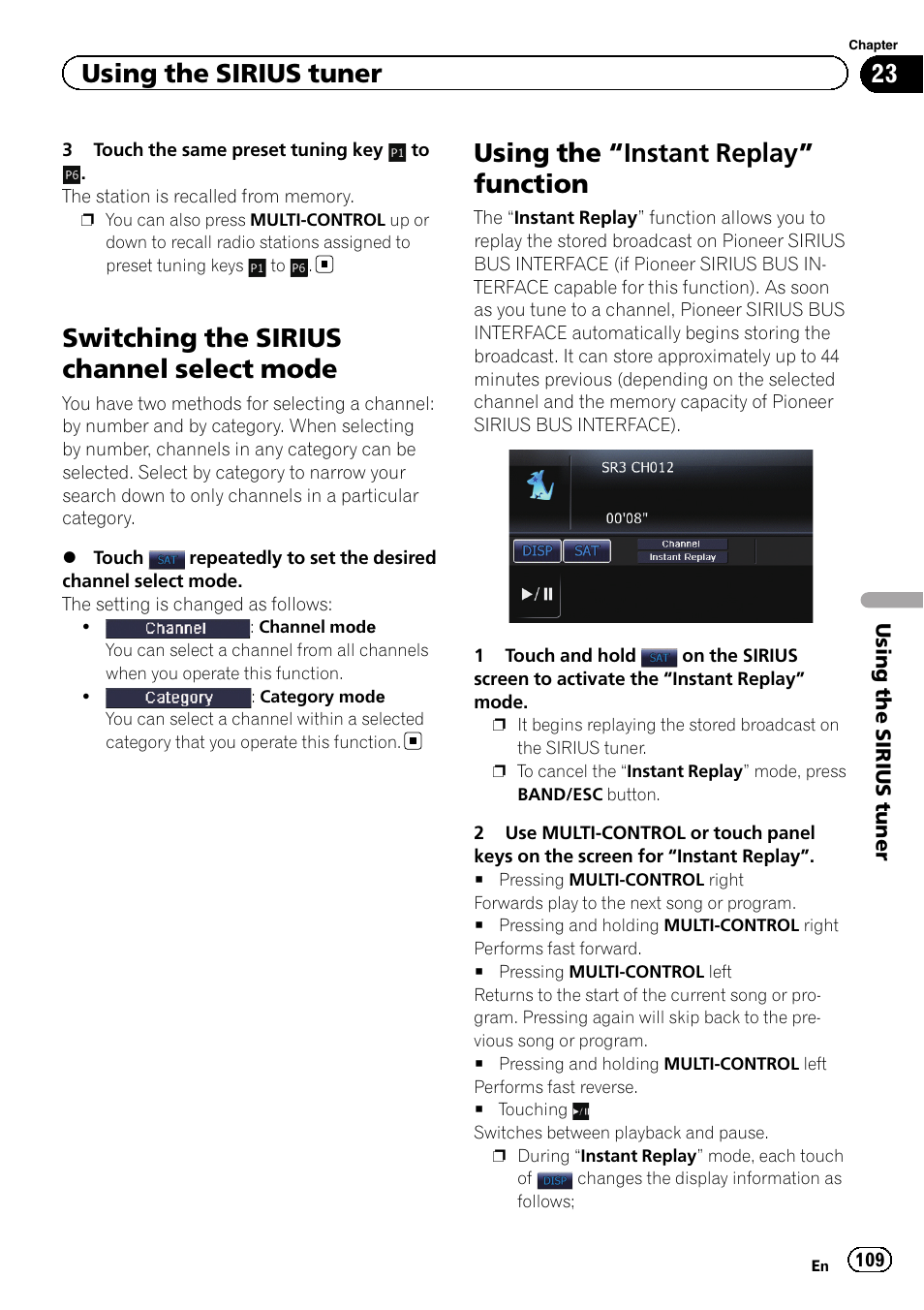 Switching the sirius channel select, Mode, Using the | Instant replay” function 109, Switching the sirius, Switching the sirius channel select mode, Using the “instant replay” function, Using the sirius tuner | Pioneer 2010 NAVIGATION UPGRADE SD-CARD CNSD-130FM User Manual | Page 109 / 144