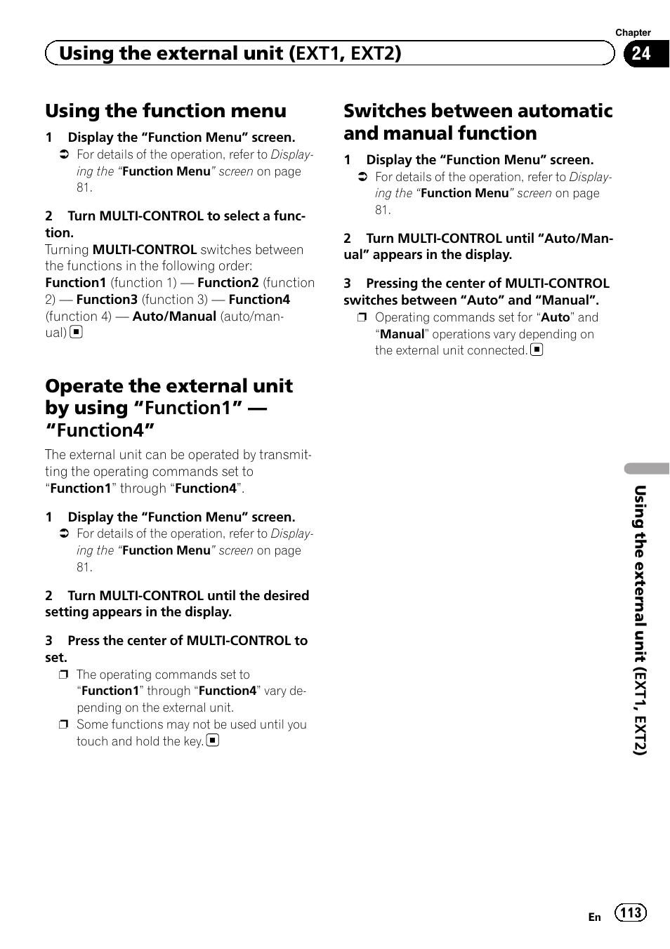 Using the function menu, Operate the external unit by using, Function1” — “function4” 113 | Switches between automatic and manual, Function, Switches between automatic and manual function, Using the external unit (ext1, ext2) | Pioneer 2010 NAVIGATION UPGRADE SD-CARD CNSD-130FM User Manual | Page 113 / 144