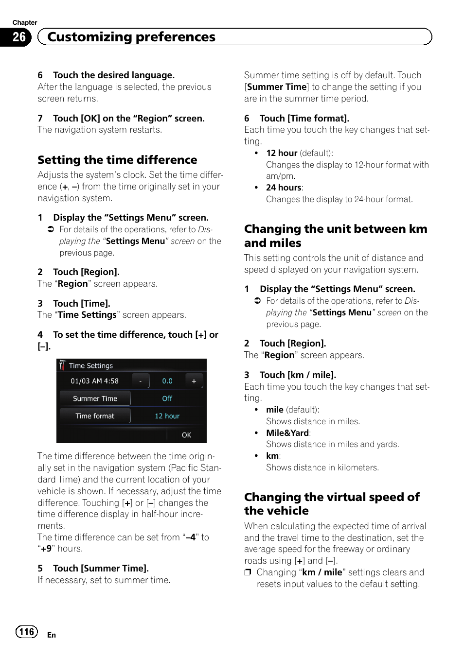 Setting the time difference 116, Changing the unit between km and, Miles | Changing the virtual speed of the, Vehicle, 26 customizing preferences, Setting the time difference, Changing the unit between km and miles, Changing the virtual speed of the vehicle | Pioneer 2010 NAVIGATION UPGRADE SD-CARD CNSD-130FM User Manual | Page 116 / 144