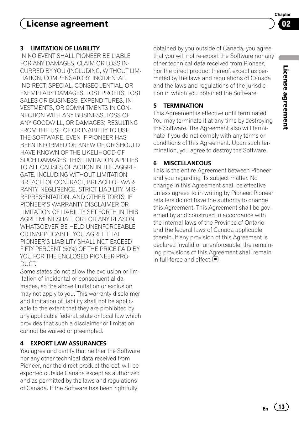 License agreement | Pioneer 2010 NAVIGATION UPGRADE SD-CARD CNSD-130FM User Manual | Page 13 / 144