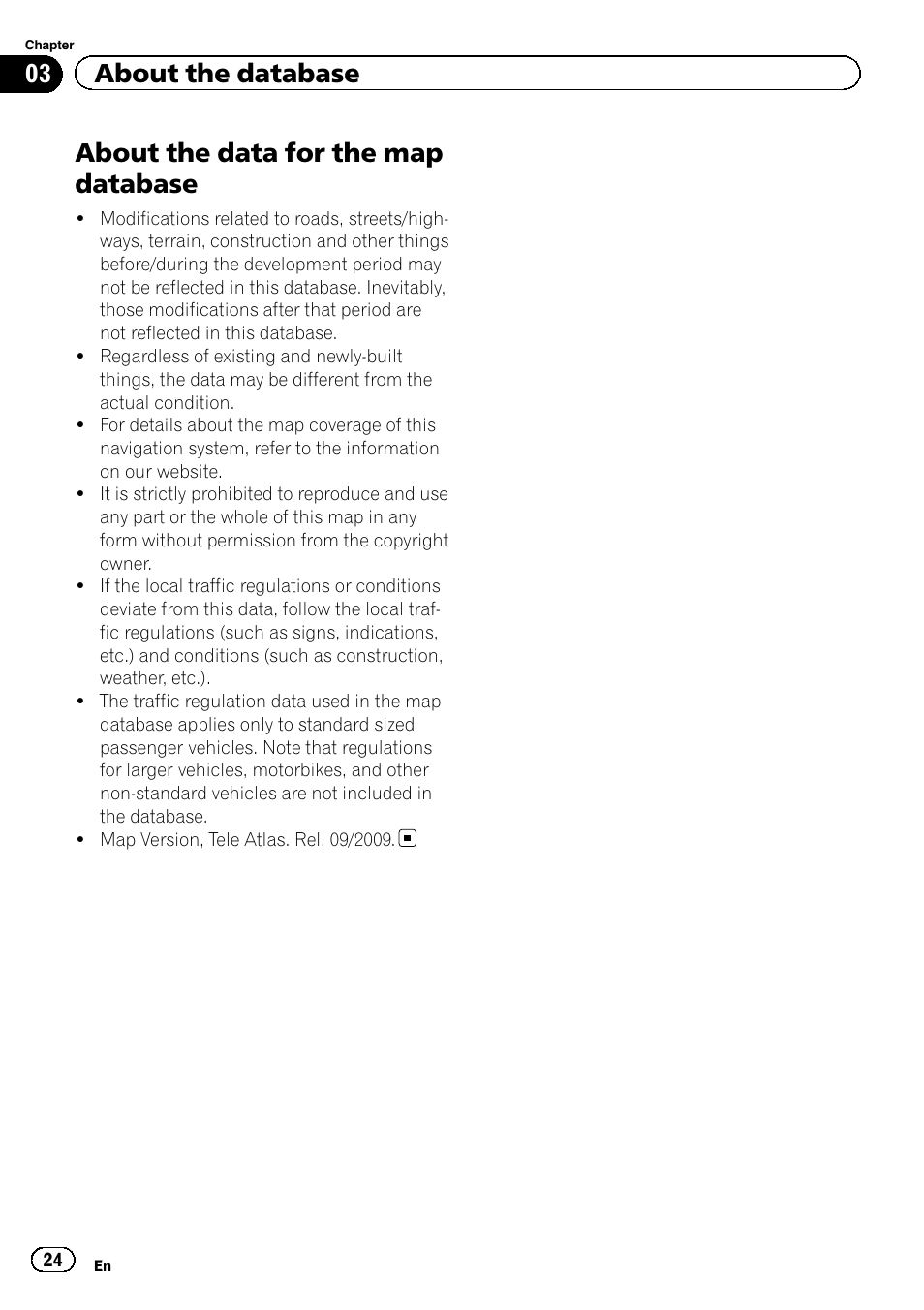 About the data for the map database, 03 about the database | Pioneer 2010 NAVIGATION UPGRADE SD-CARD CNSD-130FM User Manual | Page 24 / 144