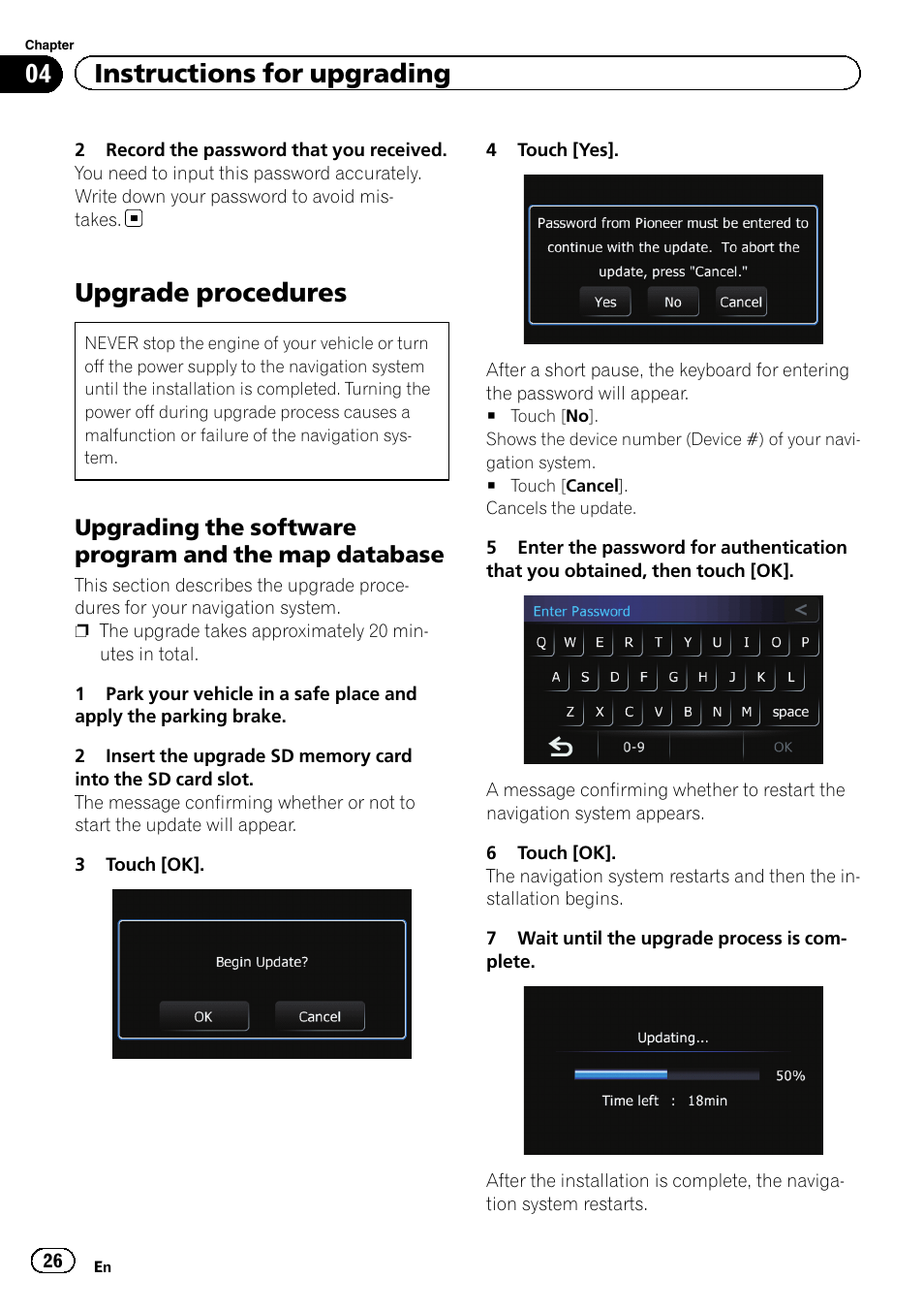 Upgrade procedures, Upgrading the software program and, The map database | 04 instructions for upgrading | Pioneer 2010 NAVIGATION UPGRADE SD-CARD CNSD-130FM User Manual | Page 26 / 144