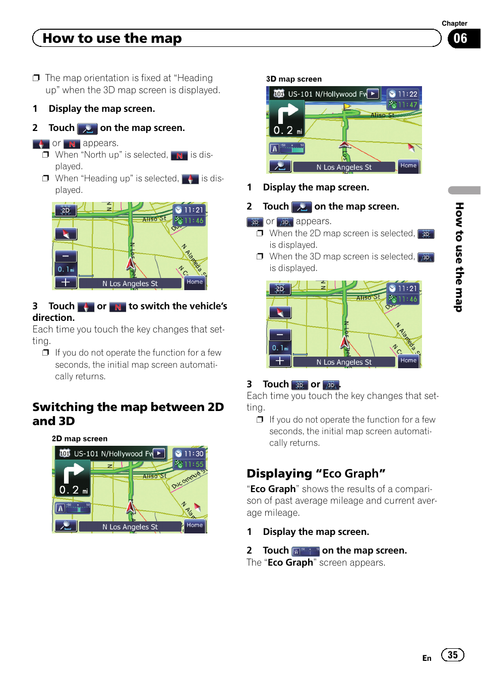 Switching the map between 2d and, Displaying “eco graph” 35, How to use the map | Switching the map between 2d and 3d, Displaying “eco graph | Pioneer 2010 NAVIGATION UPGRADE SD-CARD CNSD-130FM User Manual | Page 35 / 144