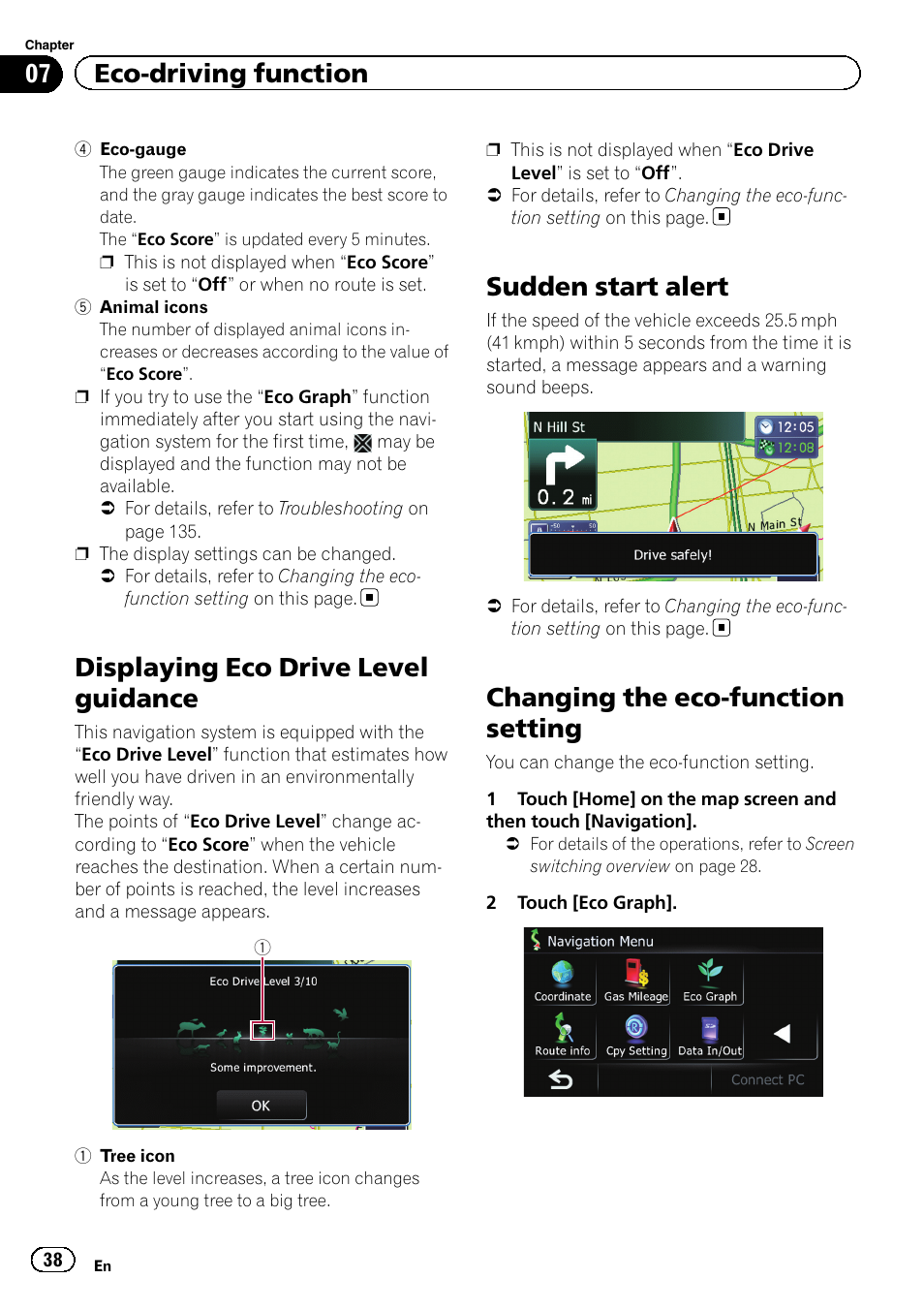 Displaying eco drive level guidance, Sudden start alert, Changing the eco-function setting | 07 eco-driving function | Pioneer 2010 NAVIGATION UPGRADE SD-CARD CNSD-130FM User Manual | Page 38 / 144