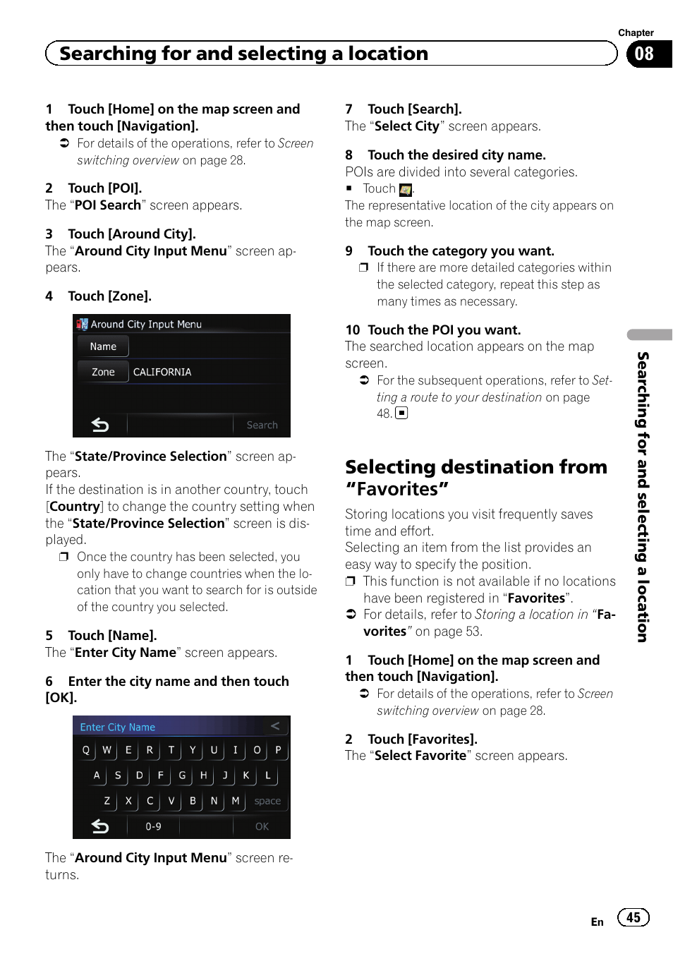 Selecting destination from, Favorites” 45, Selecting destination from “favorites | Searching for and selecting a location | Pioneer 2010 NAVIGATION UPGRADE SD-CARD CNSD-130FM User Manual | Page 45 / 144