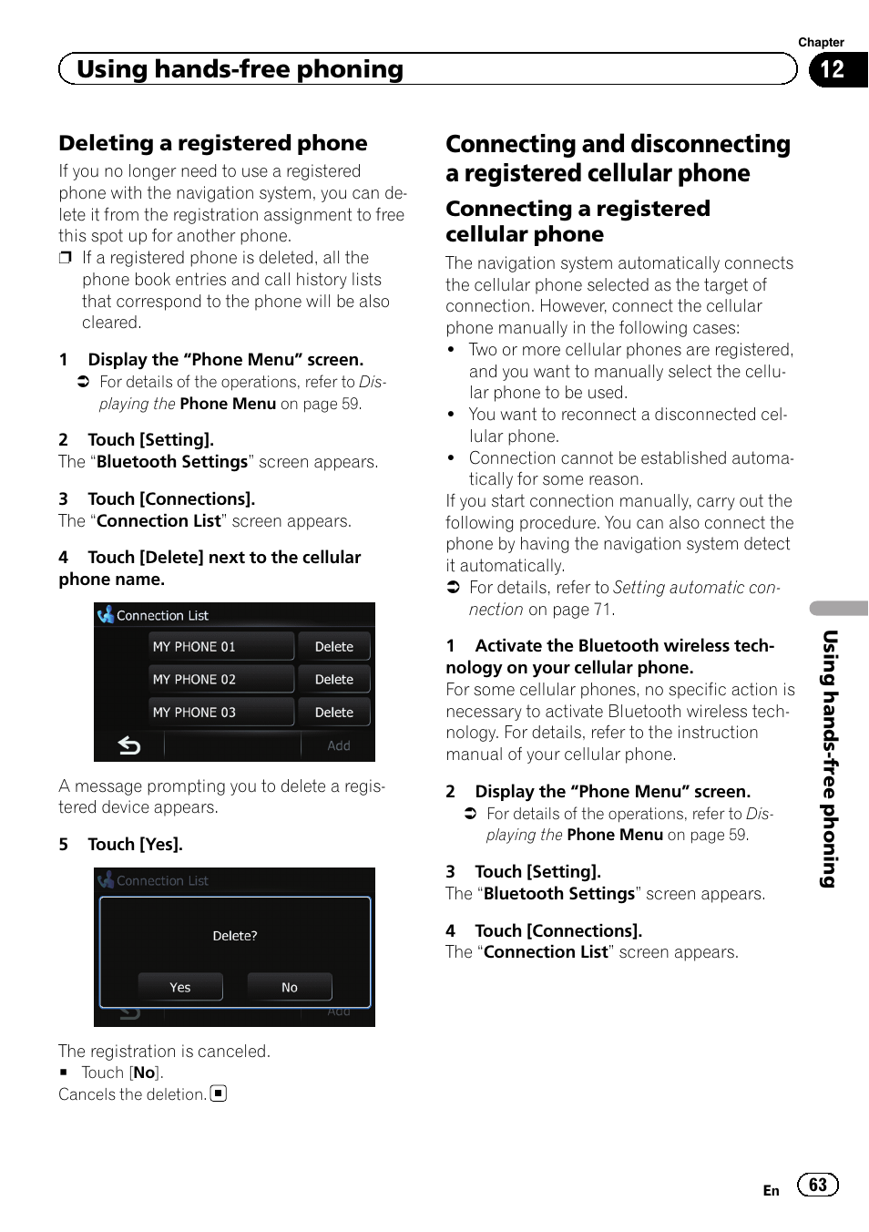Deleting a registered phone 63, Connecting and disconnecting a registered, Cellular phone | Connecting a registered cellular, Phone, Using hands-free phoning, Deleting a registered phone, Connecting a registered cellular phone | Pioneer 2010 NAVIGATION UPGRADE SD-CARD CNSD-130FM User Manual | Page 63 / 144