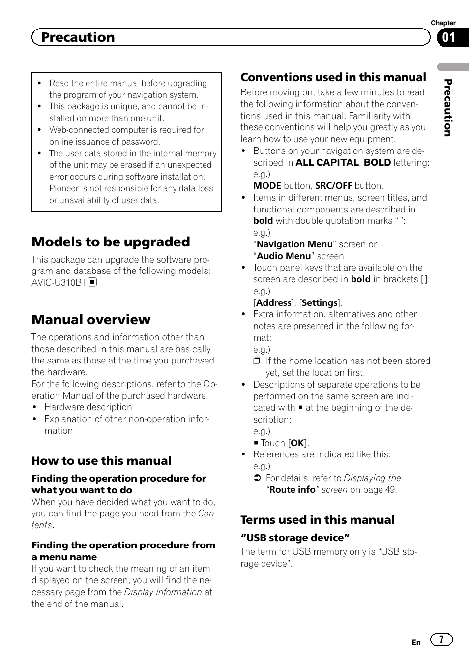 Precaution models to be upgraded, Manual overview, How to use this manual 7 | Conventions used in this manual 7, Terms used in this manual 7, Models to be upgraded, Precaution | Pioneer 2010 NAVIGATION UPGRADE SD-CARD CNSD-130FM User Manual | Page 7 / 144