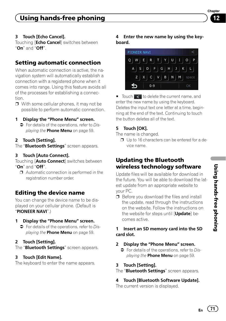 Setting automatic connection 71, Editing the device name 71, Updating the bluetooth wireless | Technology software, Setting automatic con, Using hands-free phoning, Setting automatic connection, Editing the device name | Pioneer 2010 NAVIGATION UPGRADE SD-CARD CNSD-130FM User Manual | Page 71 / 144